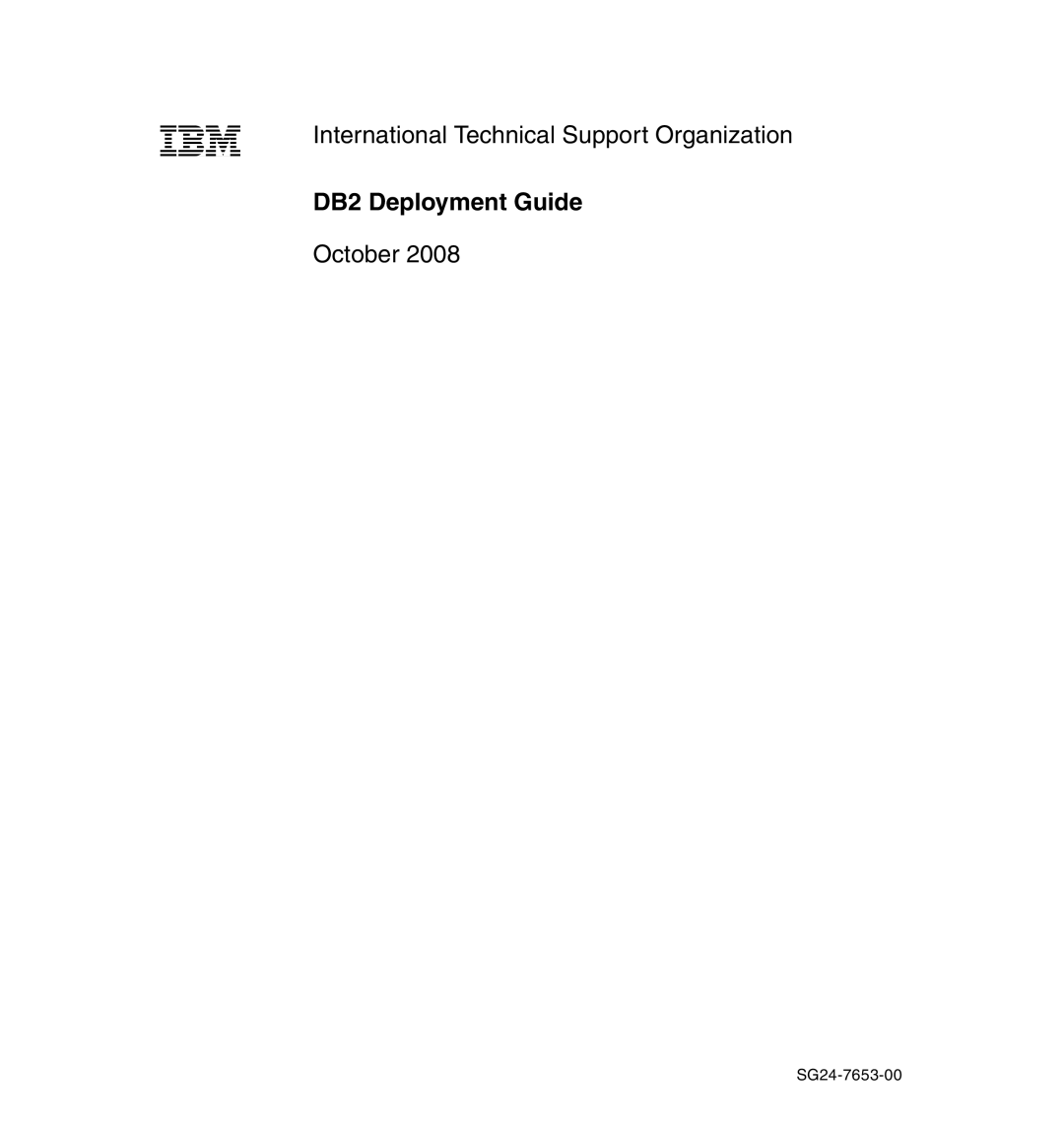 IBM manual DB2 Deployment Guide, SG24-7653-00 