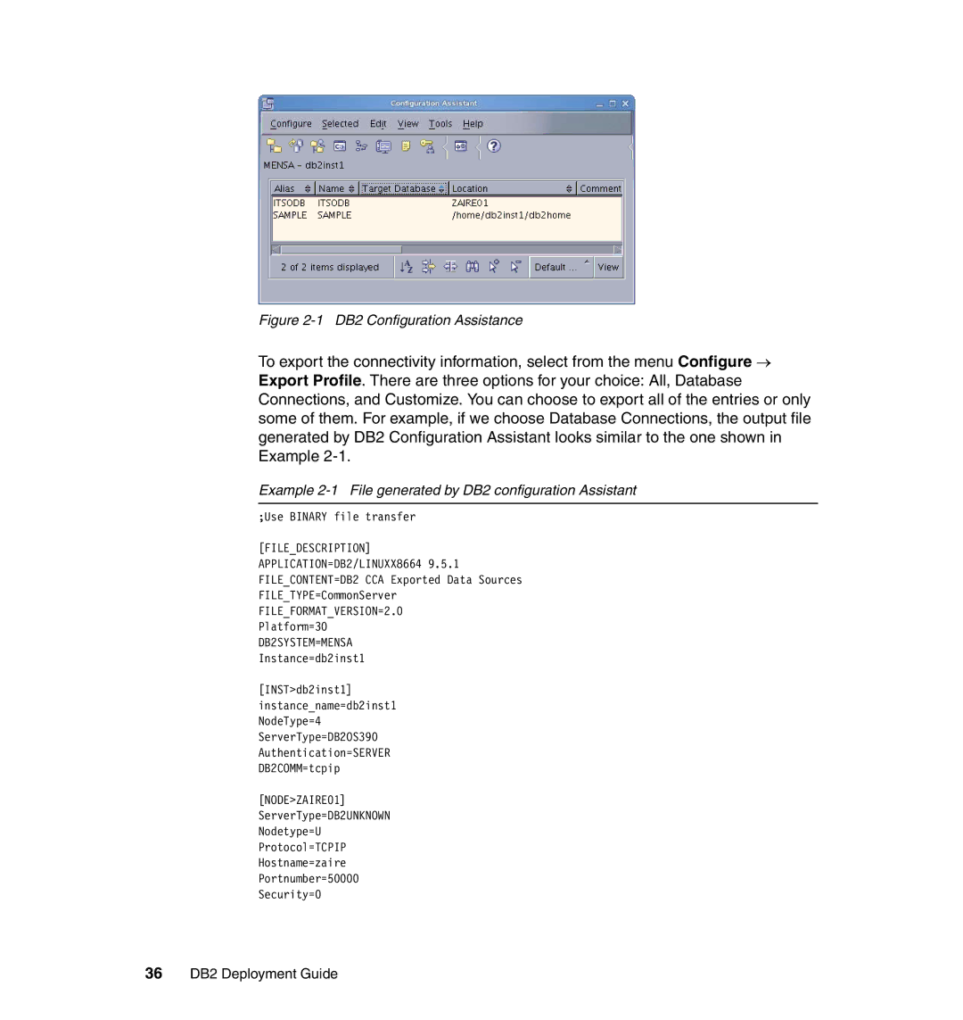 IBM manual Example 2-1 File generated by DB2 configuration Assistant, 36 DB2 Deployment Guide 