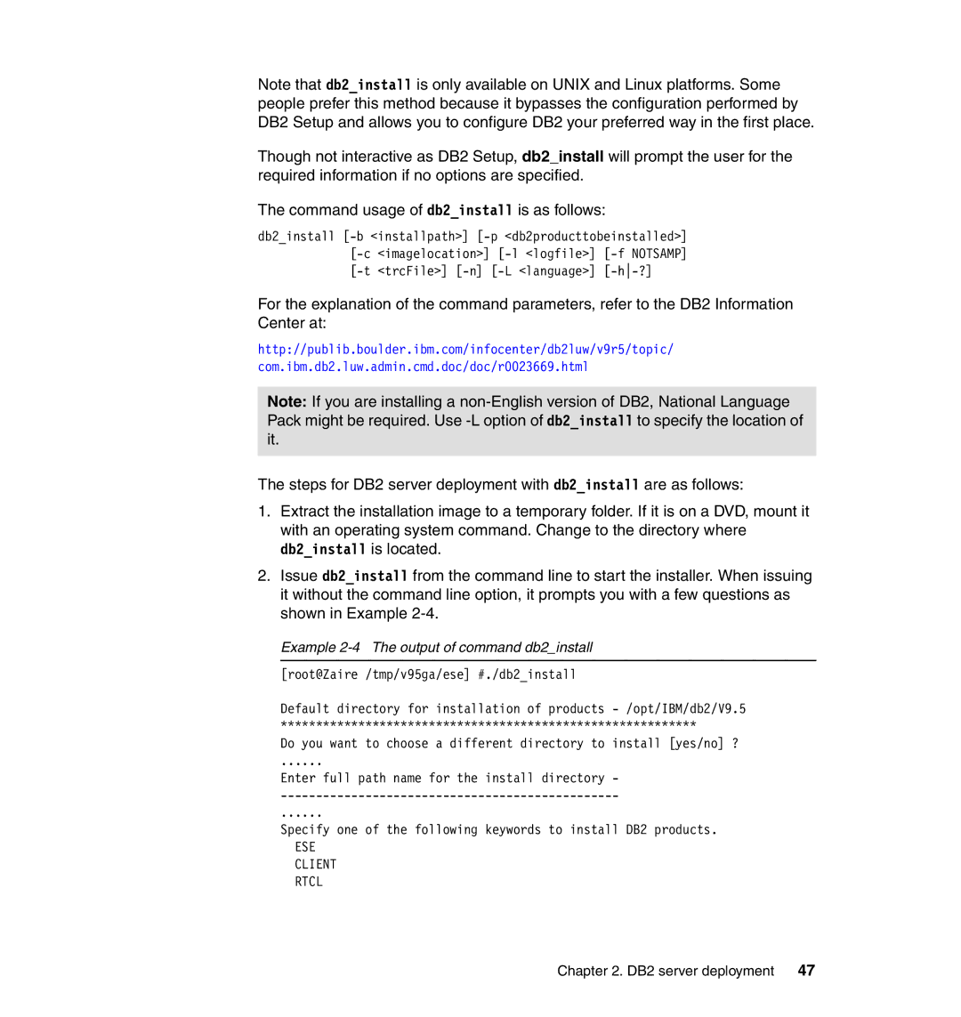 IBM DB2 manual Example 2-4 The output of command db2install 