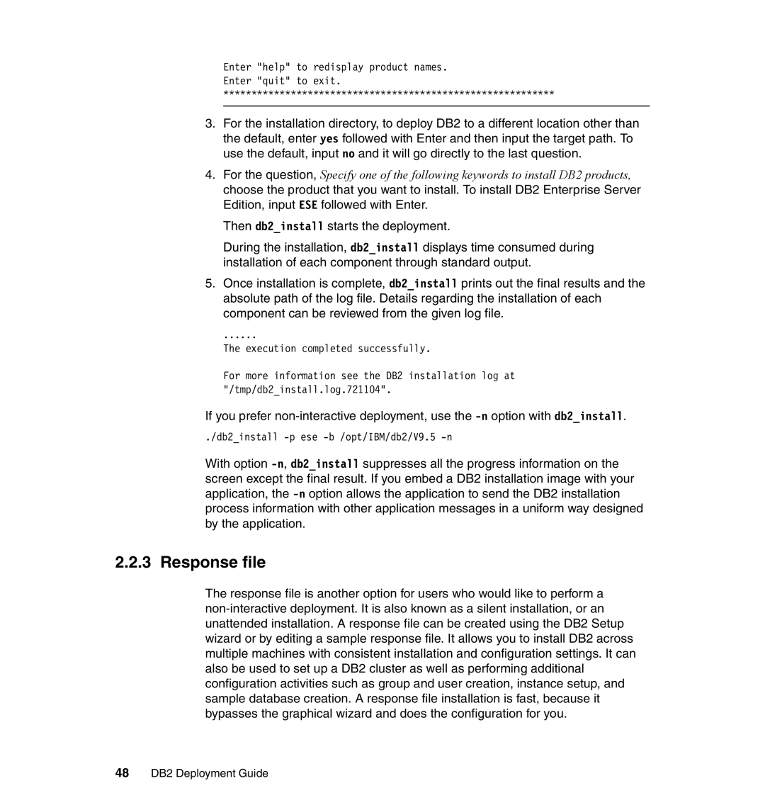 IBM manual Response file, 48 DB2 Deployment Guide 