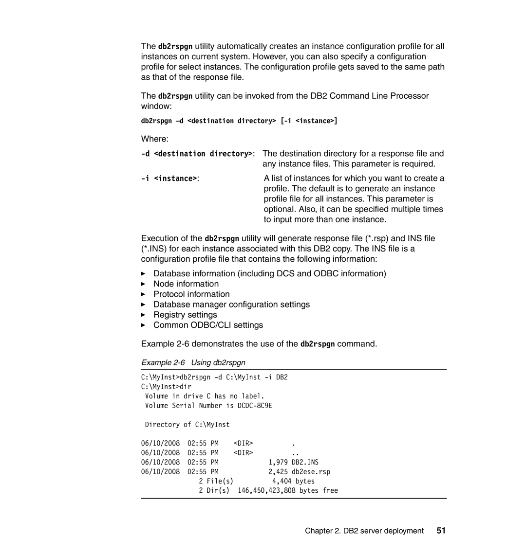 IBM DB2 manual Instance, Example 2-6 Using db2rspgn 