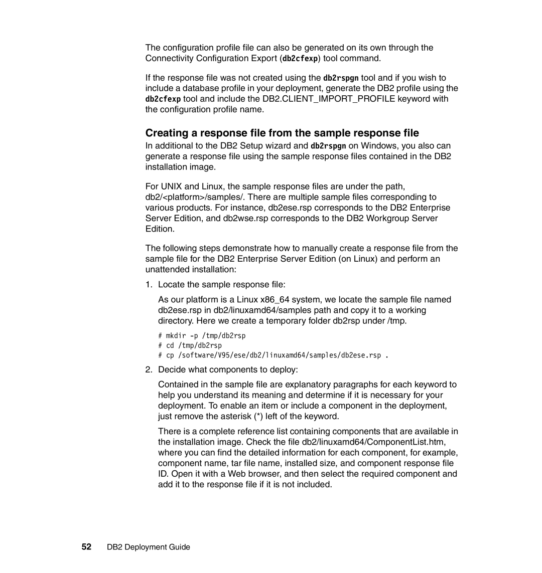 IBM manual Creating a response file from the sample response file, 52 DB2 Deployment Guide 