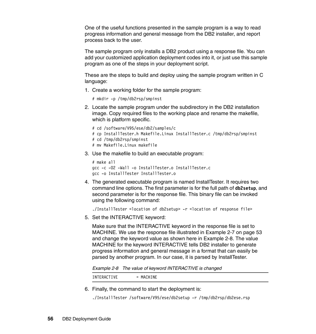 IBM manual Example 2-8 The value of keyword Interactive is changed, 56 DB2 Deployment Guide 