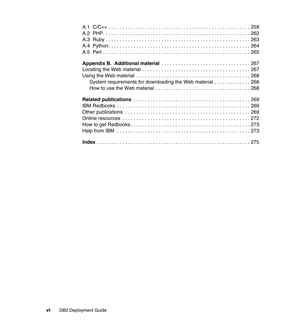 IBM manual C/C++ PHP Ruby Python Perl, Vi DB2 Deployment Guide 