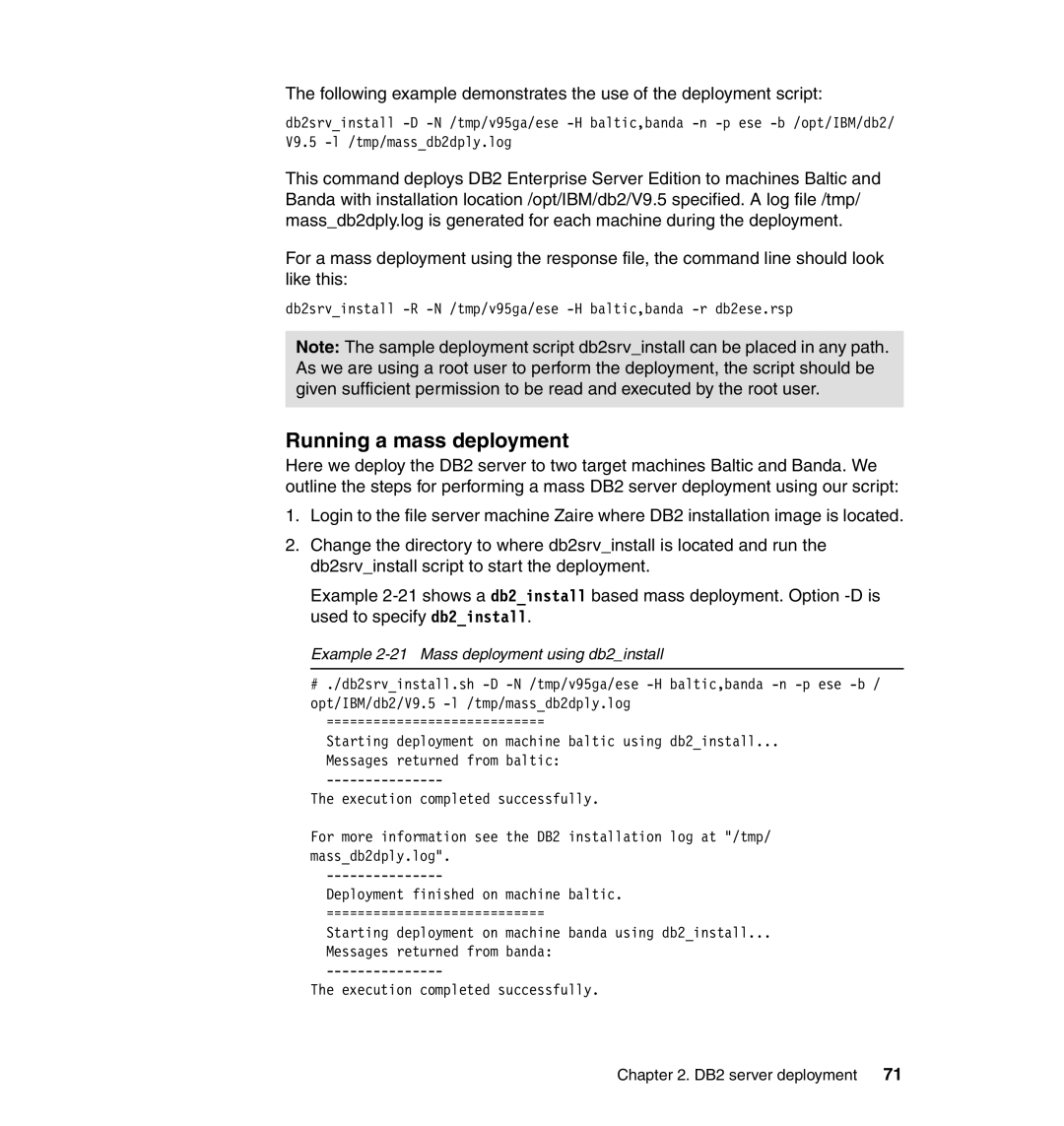 IBM DB2 manual Running a mass deployment, Example 2-21 Mass deployment using db2install 