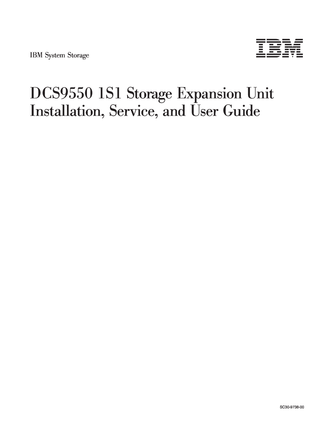 IBM DCS9550 1S1 manual IBM System Storage, SC30-9738-00 