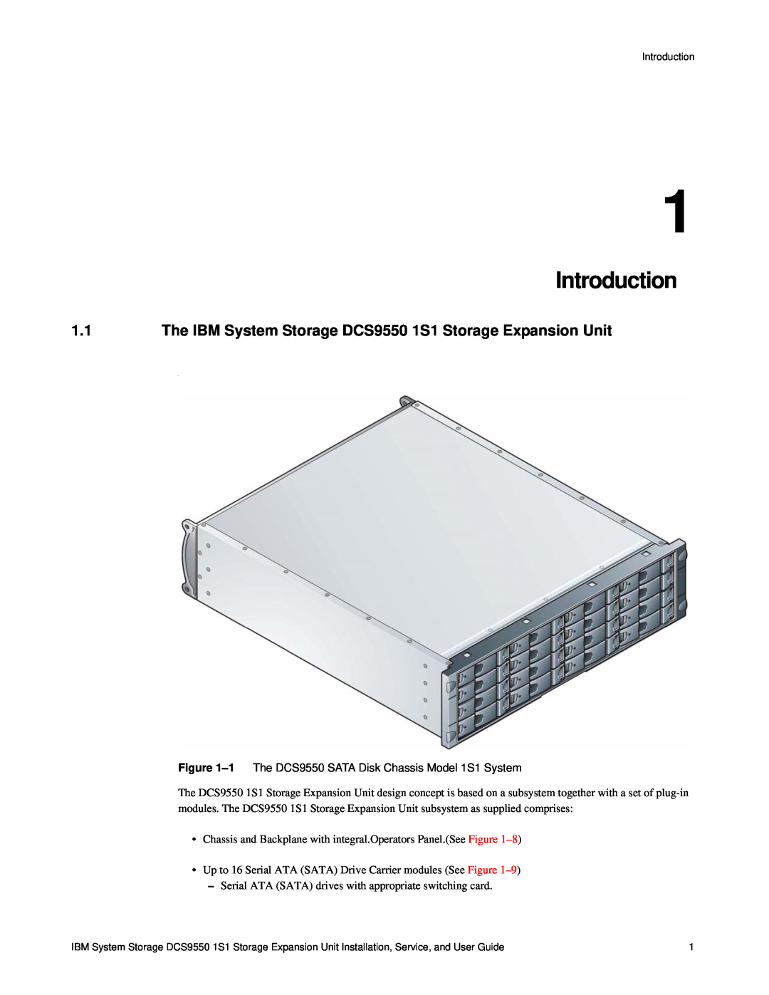 IBM manual Introduction, The IBM System Storage DCS9550 1S1 Storage Expansion Unit 