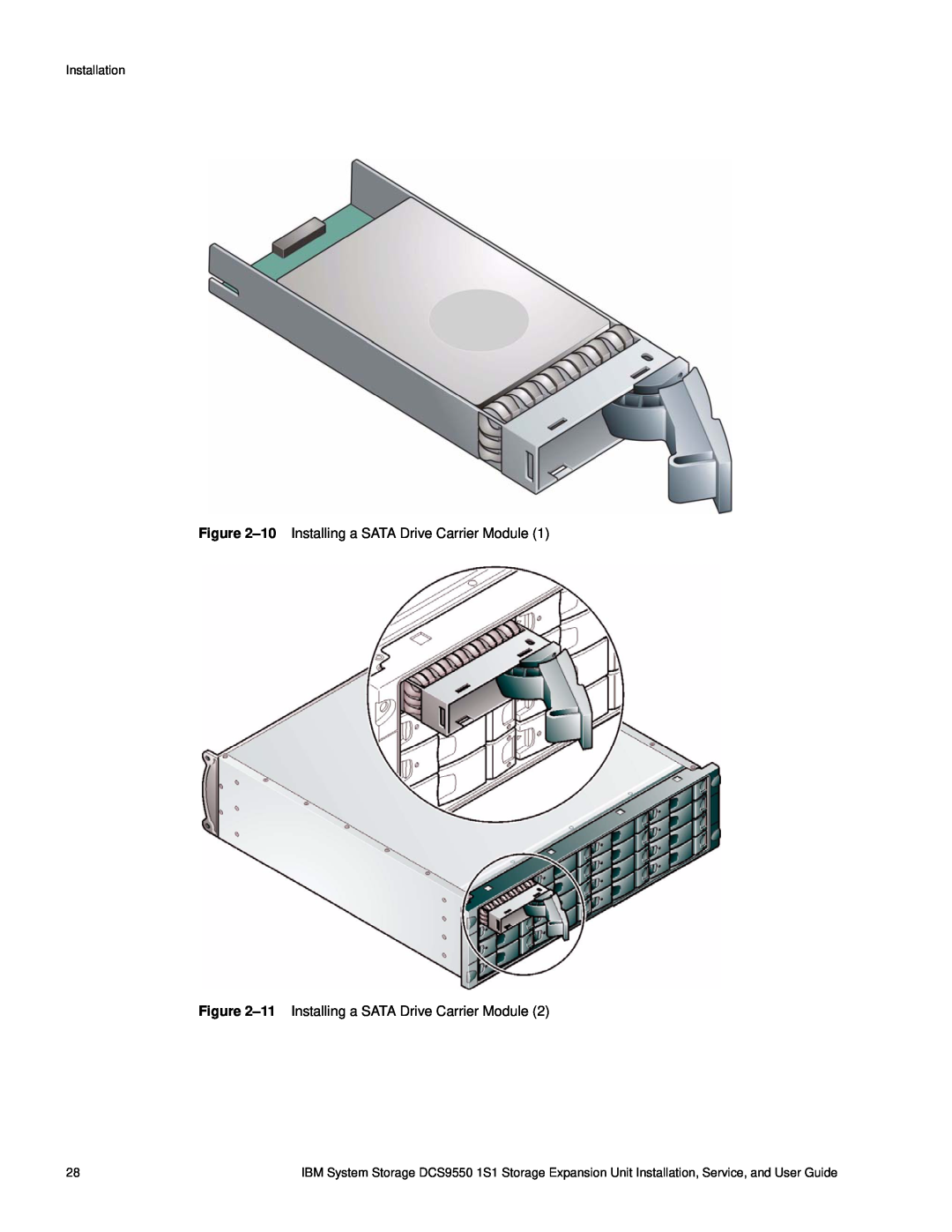 IBM DCS9550 1S1 manual 10 Installing a SATA Drive Carrier Module, 11 Installing a SATA Drive Carrier Module, Installation 