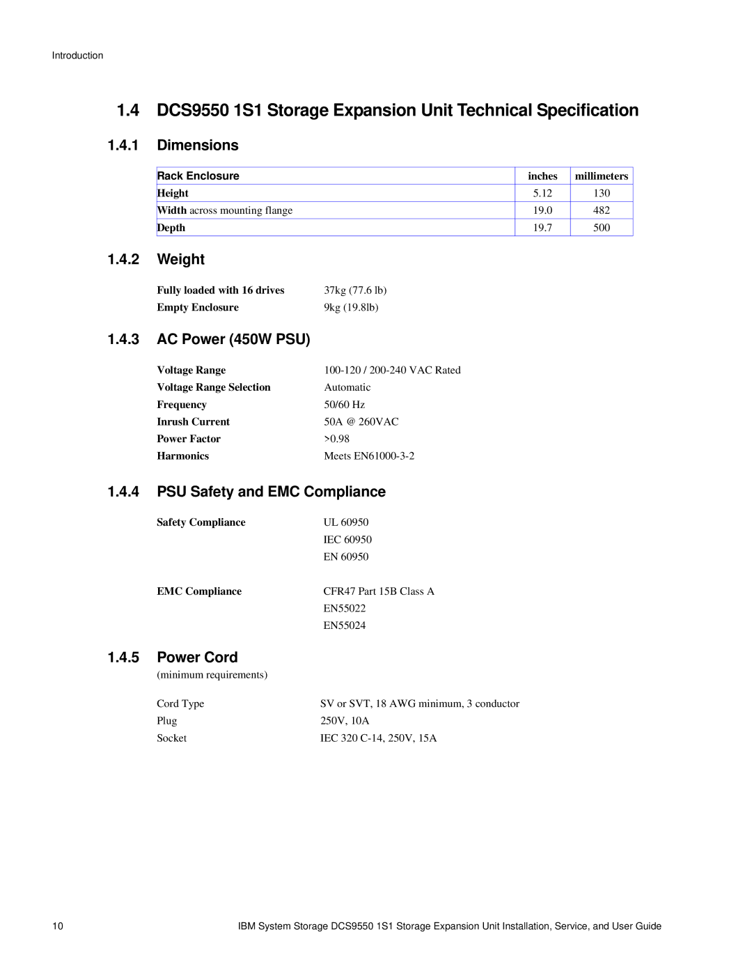 IBM DCS9550 1S1 manual Dimensions, Weight, AC Power 450W PSU, PSU Safety and EMC Compliance, Power Cord 