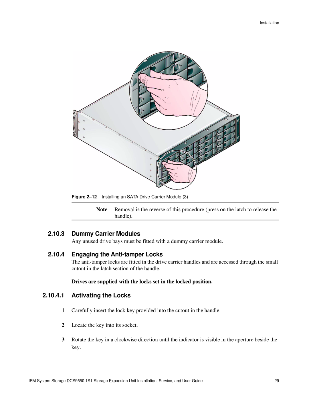 IBM DCS9550 1S1 manual Engaging the Anti-tamper Locks, Activating the Locks 