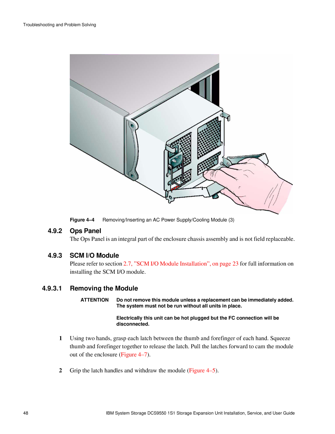 IBM DCS9550 1S1 manual SCM I/O Module, Removing the Module 