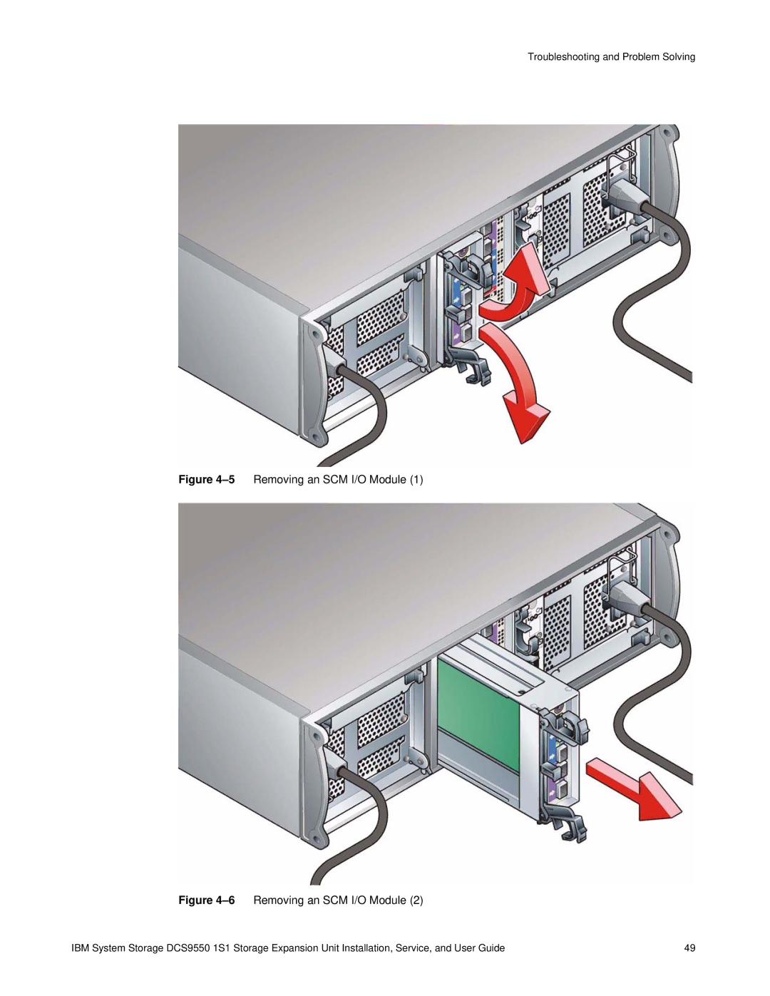 IBM DCS9550 1S1 manual 5Removing an SCM I/O Module 