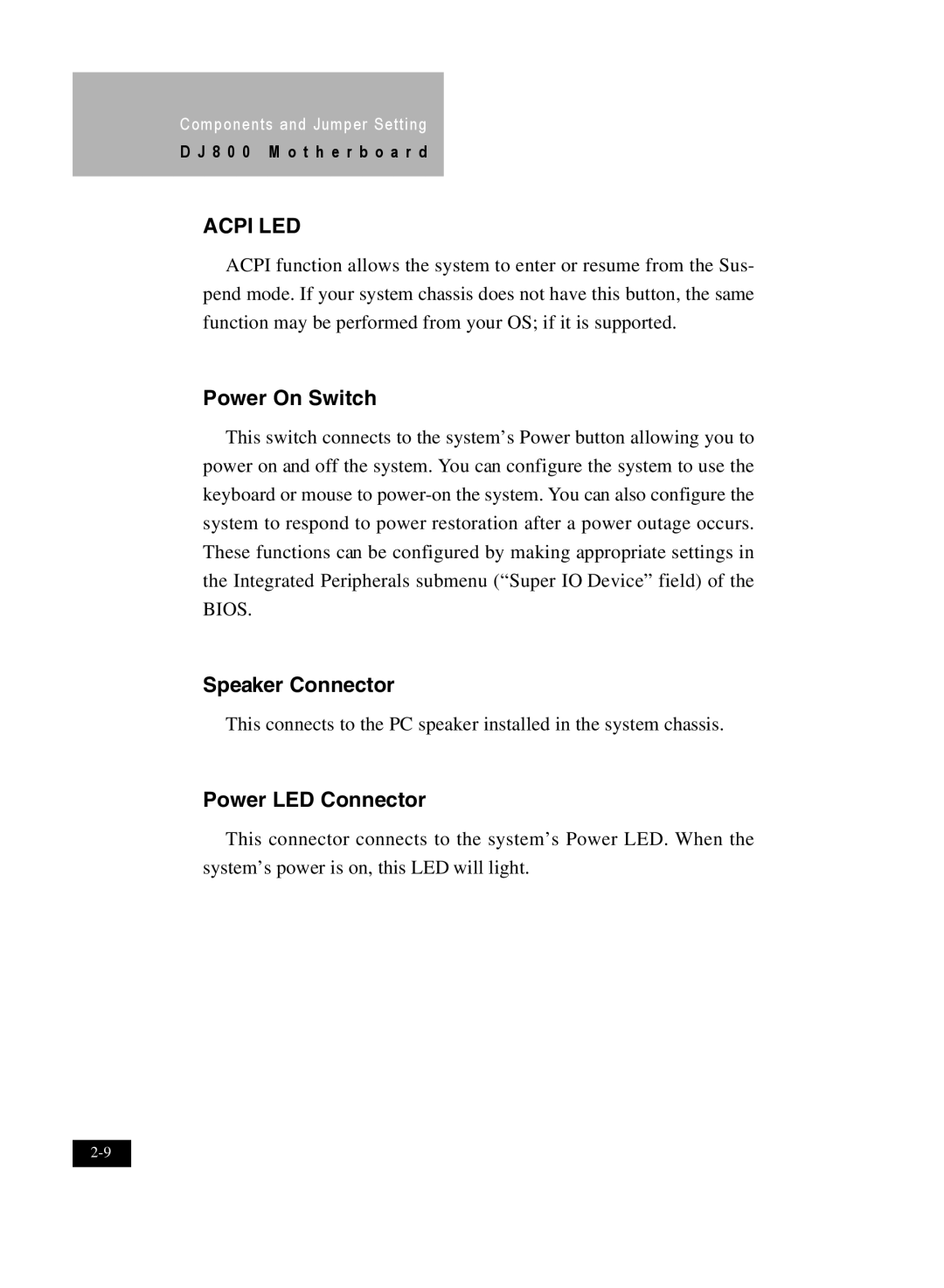 IBM DJ800 user manual Power On Switch, Speaker Connector, Power LED Connector 