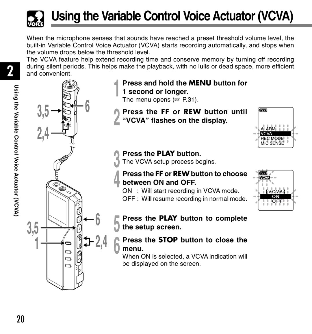 IBM DM-20 manual Press and hold the Menu button for, Second or longer, Press the FF or REW button until, Between on and OFF 