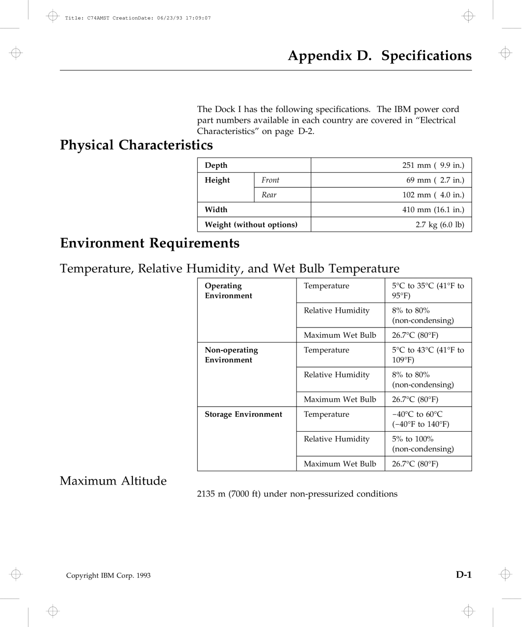 IBM Dock I manual Appendix D. Specifications, Physical Characteristics, Environment Requirements, Maximum Altitude 