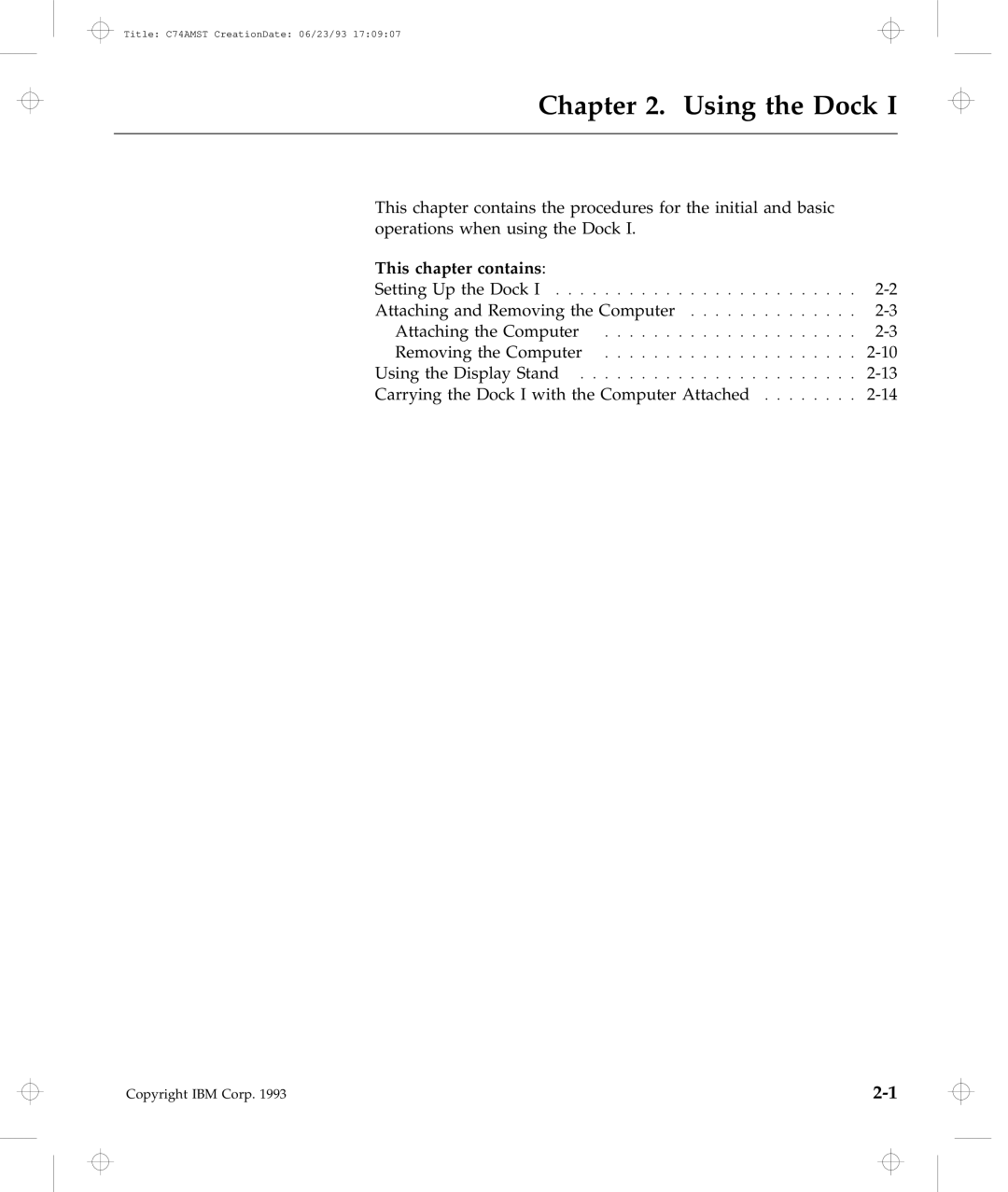 IBM Dock I manual Using the Dock, This chapter contains 