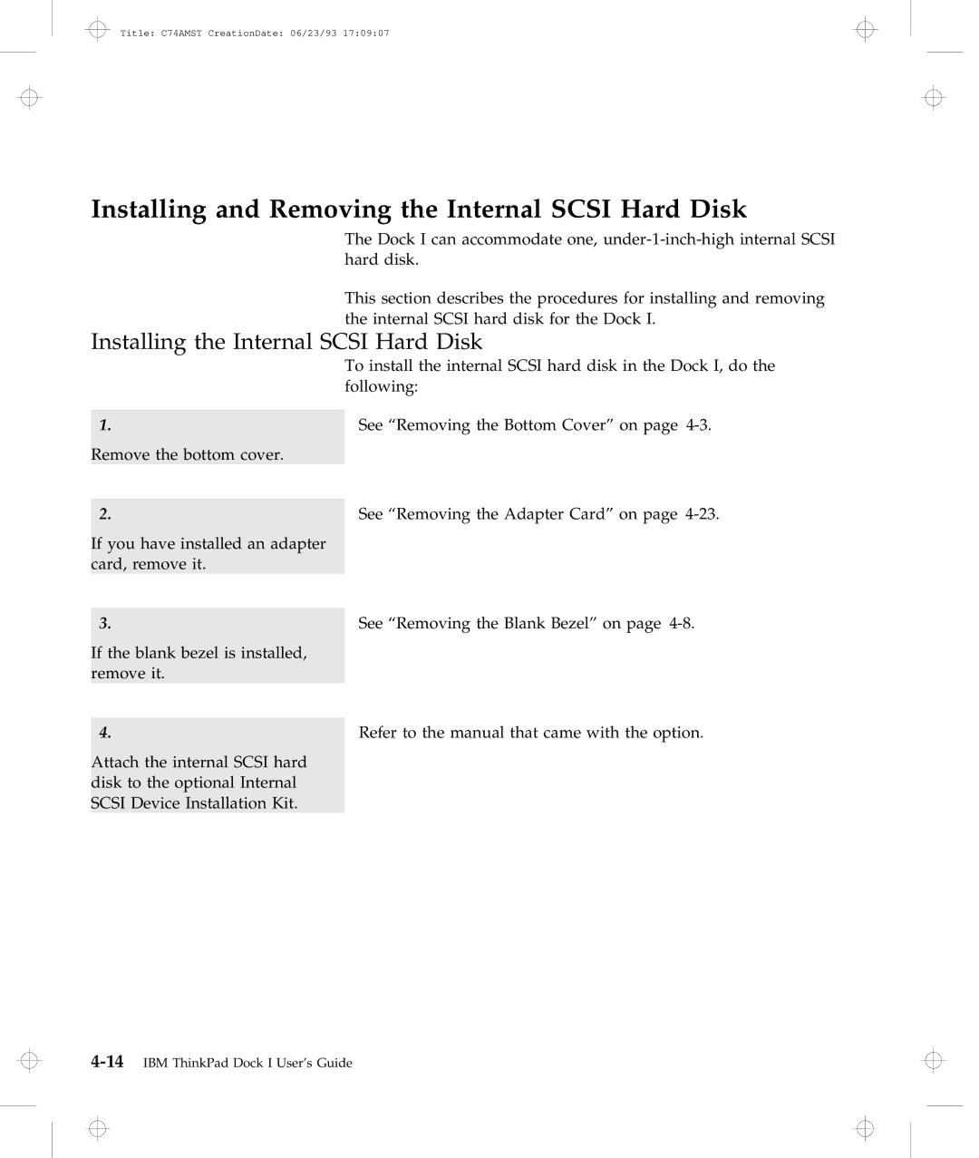 IBM Dock I manual Installing and Removing the Internal Scsi Hard Disk, Installing the Internal Scsi Hard Disk 