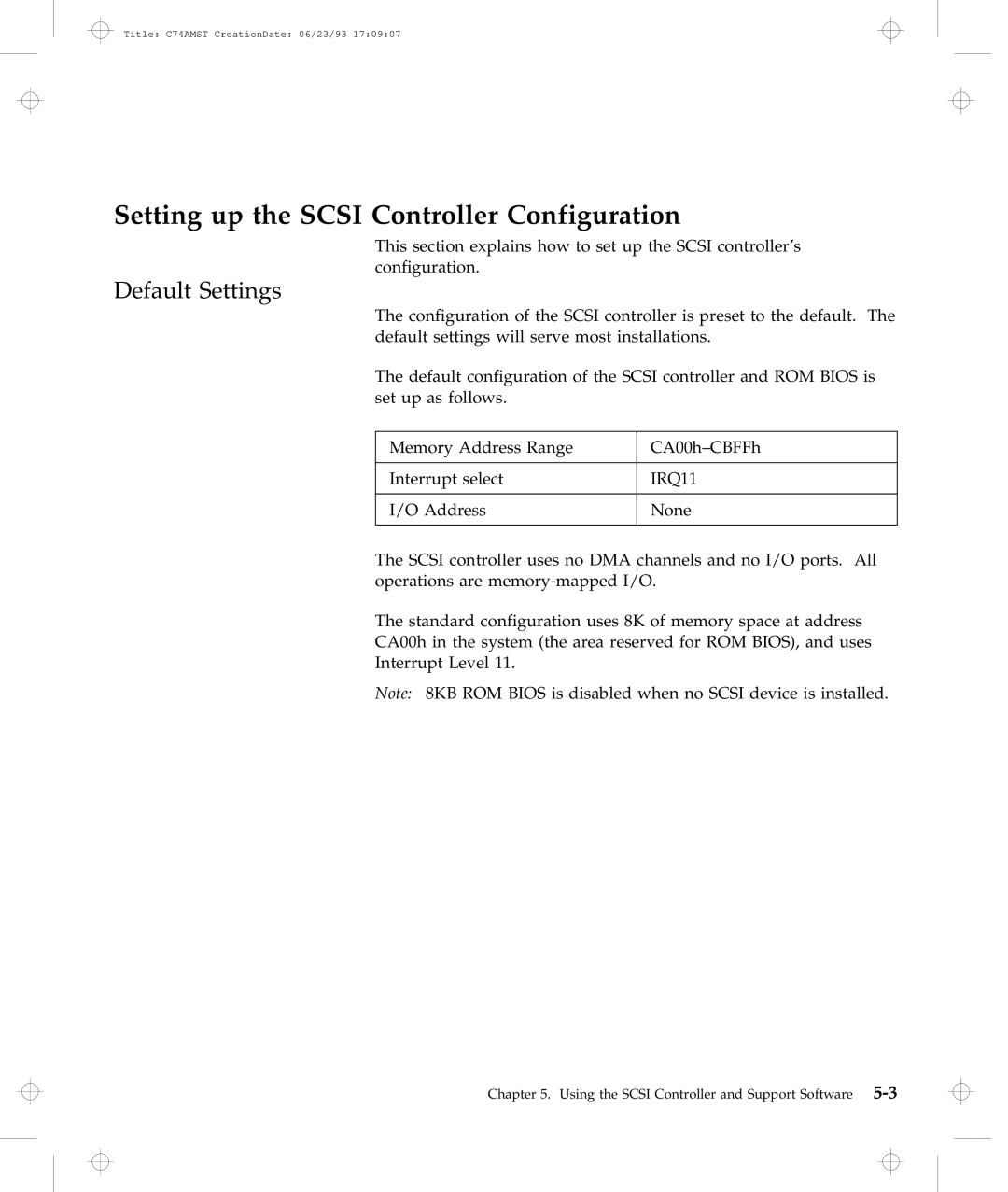 IBM Dock I manual Setting up the Scsi Controller Configuration, Default Settings 