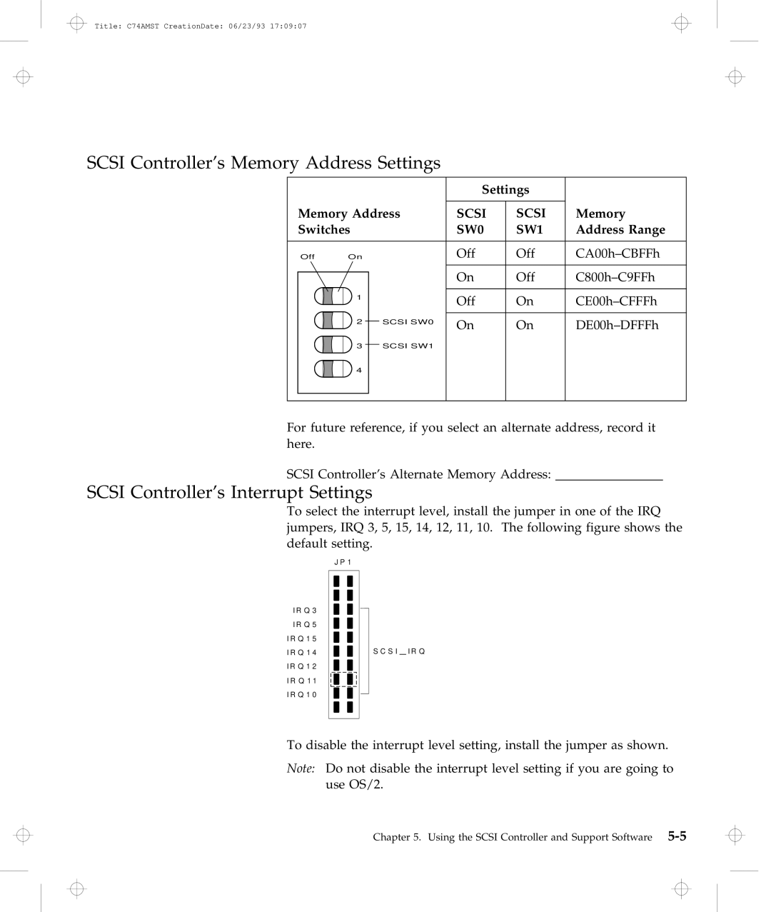 IBM Dock I manual Scsi Controller’s Memory Address Settings, Scsi Controller’s Interrupt Settings 