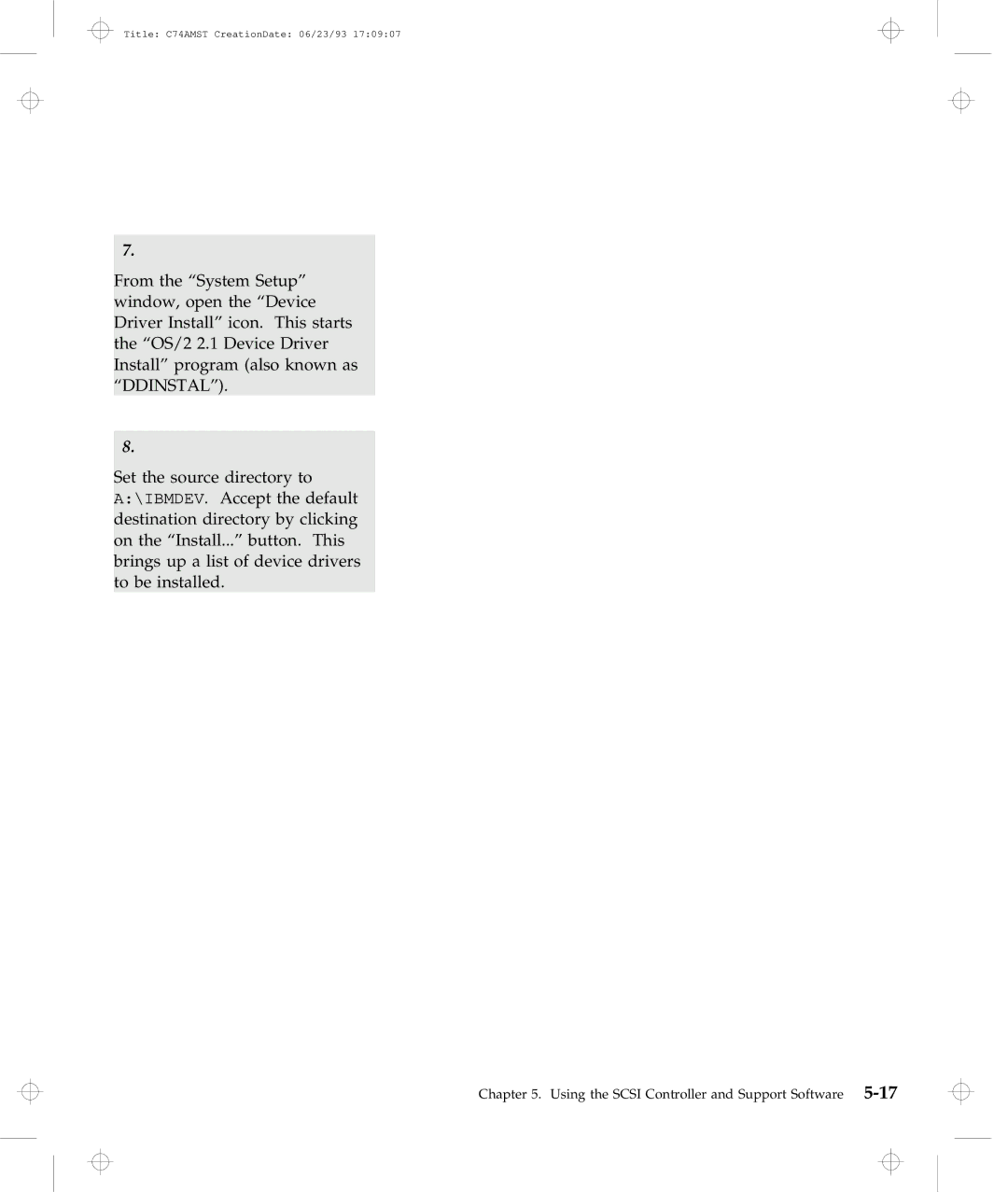 IBM Dock I manual Using the Scsi Controller and Support Software 