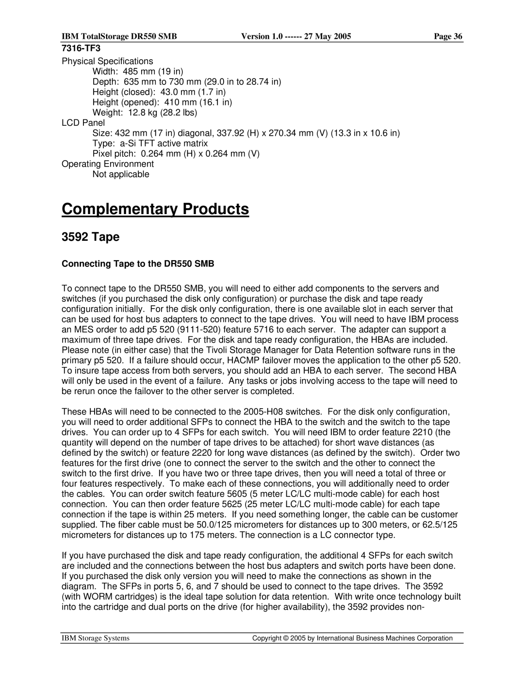 IBM DR550 SMB V.1 manual Complementary Products, 7316-TF3, Connecting Tape to the DR550 SMB 