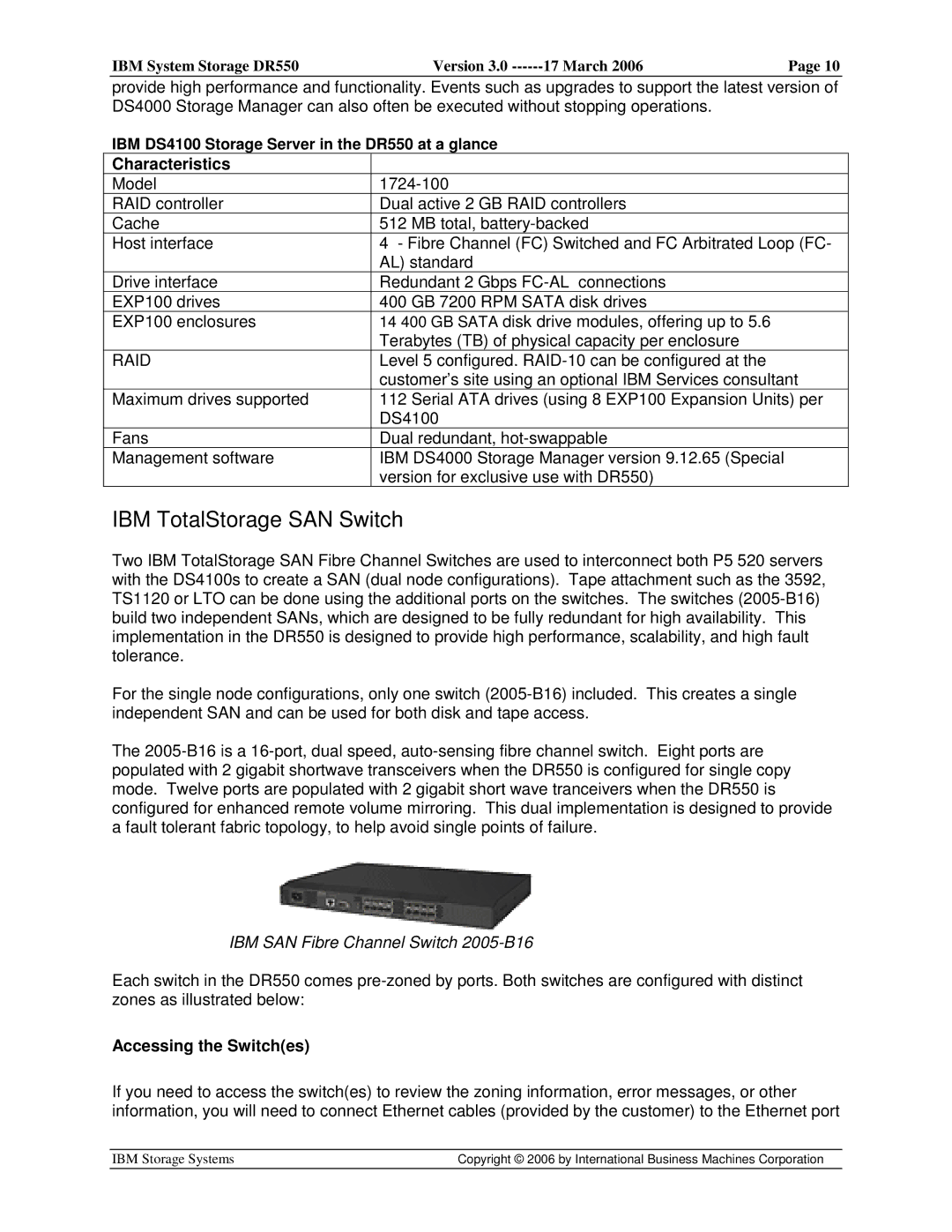 IBM DR550 manual Characteristics, Accessing the Switches 