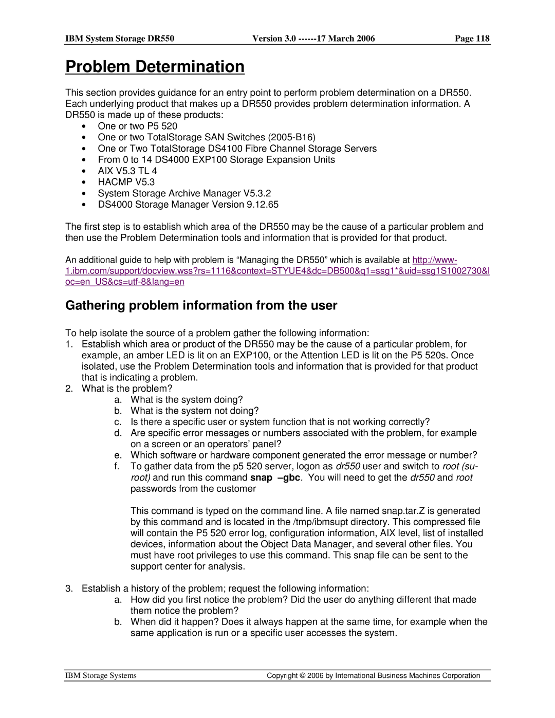 IBM DR550 manual Problem Determination, Gathering problem information from the user 