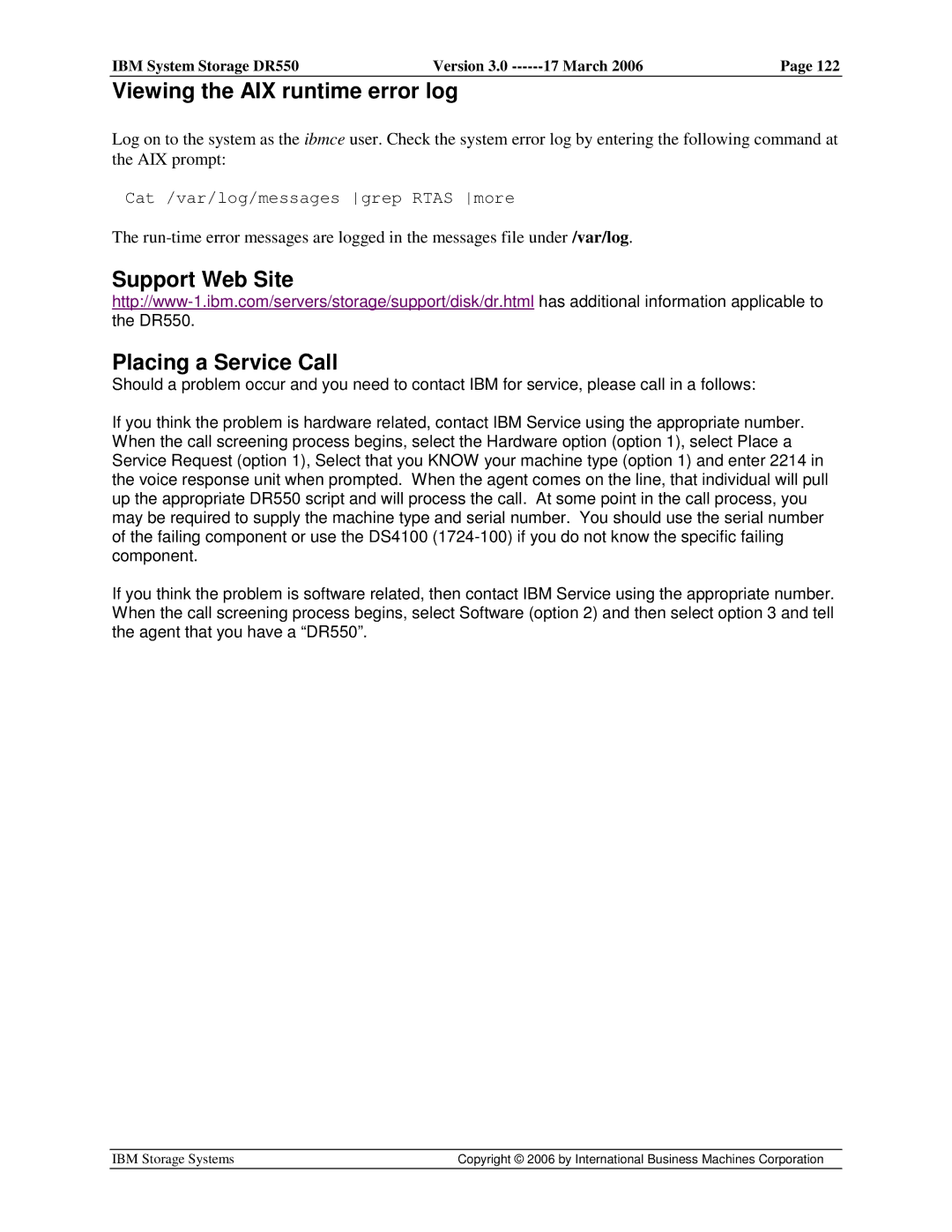 IBM DR550 manual Viewing the AIX runtime error log, Support Web Site Placing a Service Call 