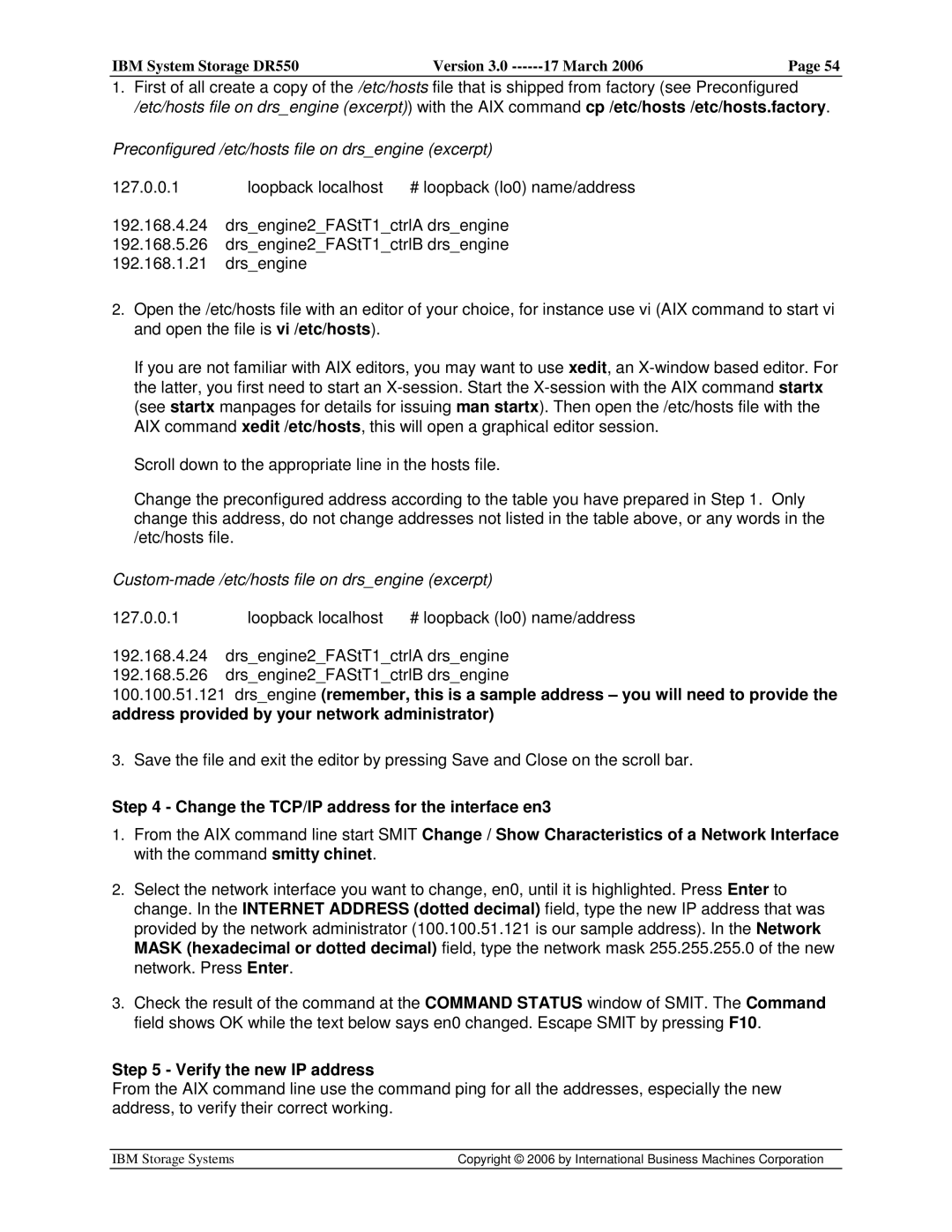 IBM DR550 manual Preconfigured /etc/hosts file on drsengine excerpt, Verify the new IP address 