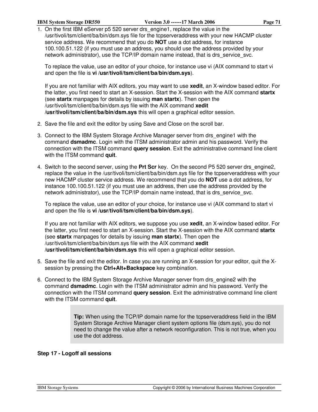 IBM DR550 manual Logoff all sessions 