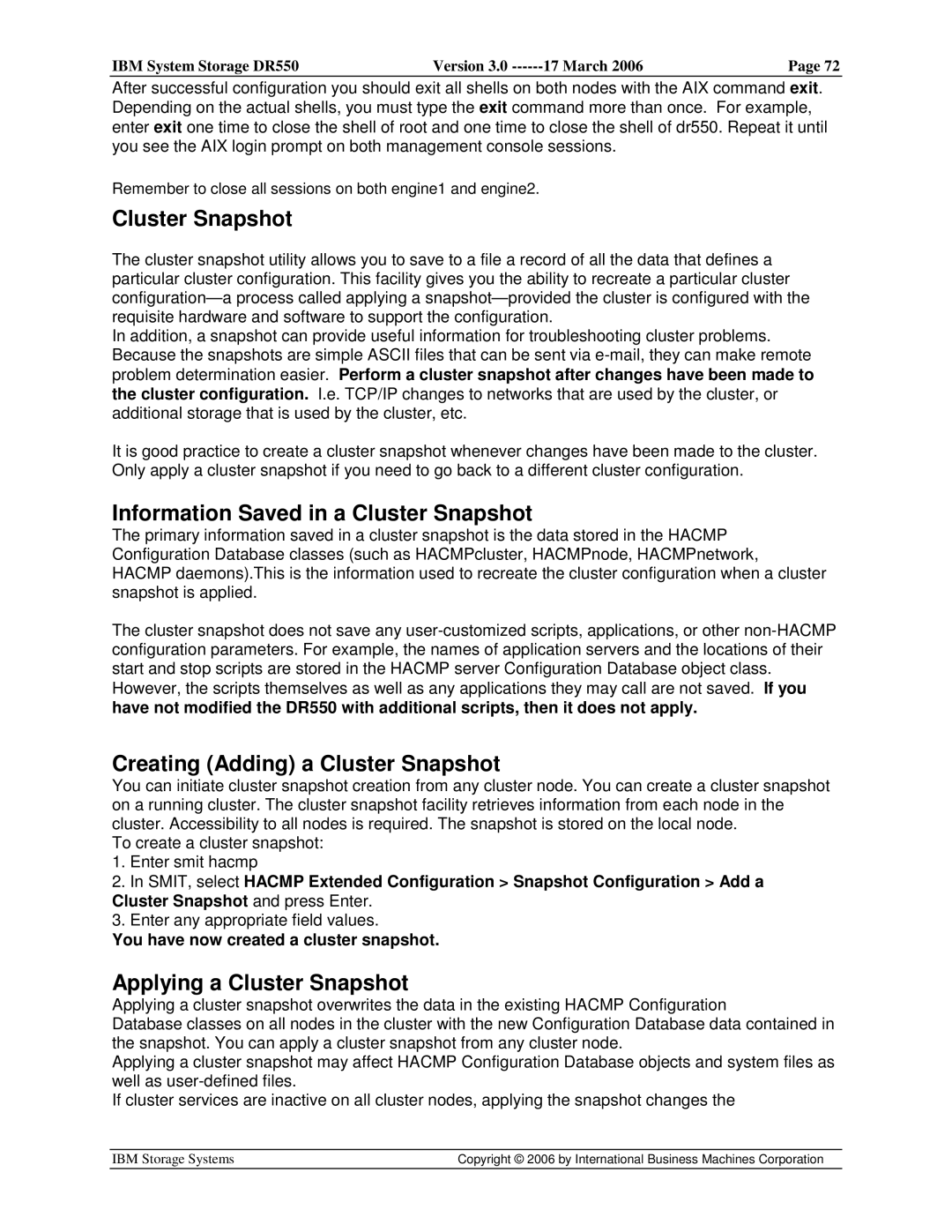 IBM DR550 Information Saved in a Cluster Snapshot, Creating Adding a Cluster Snapshot, Applying a Cluster Snapshot 