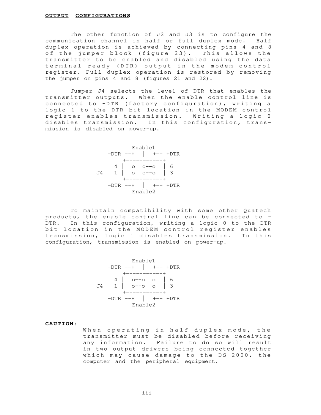 IBM DS-2000 warranty Output Configurations 