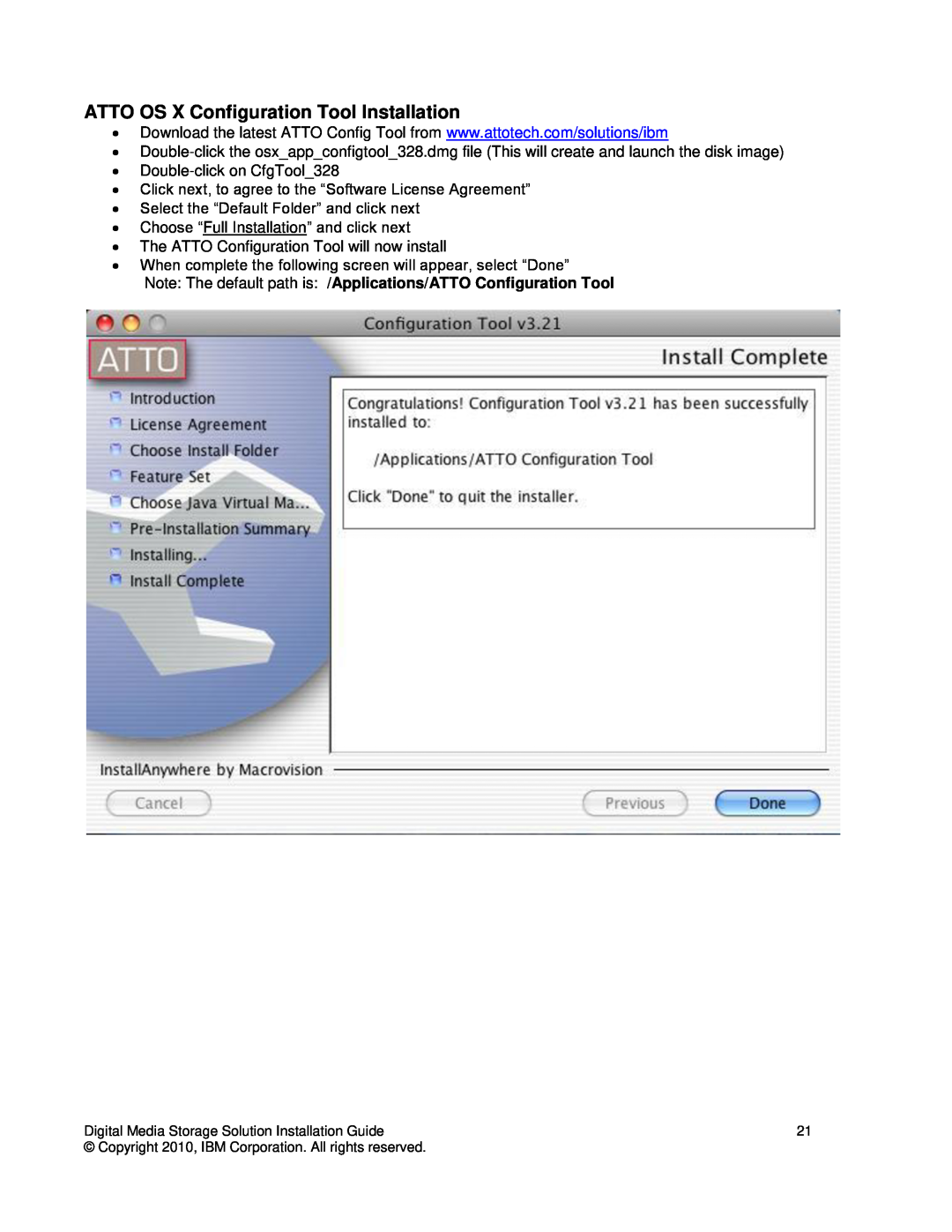 IBM DS3000 manual ATTO OS X Configuration Tool Installation, Note The default path is /Applications/ATTO Configuration Tool 