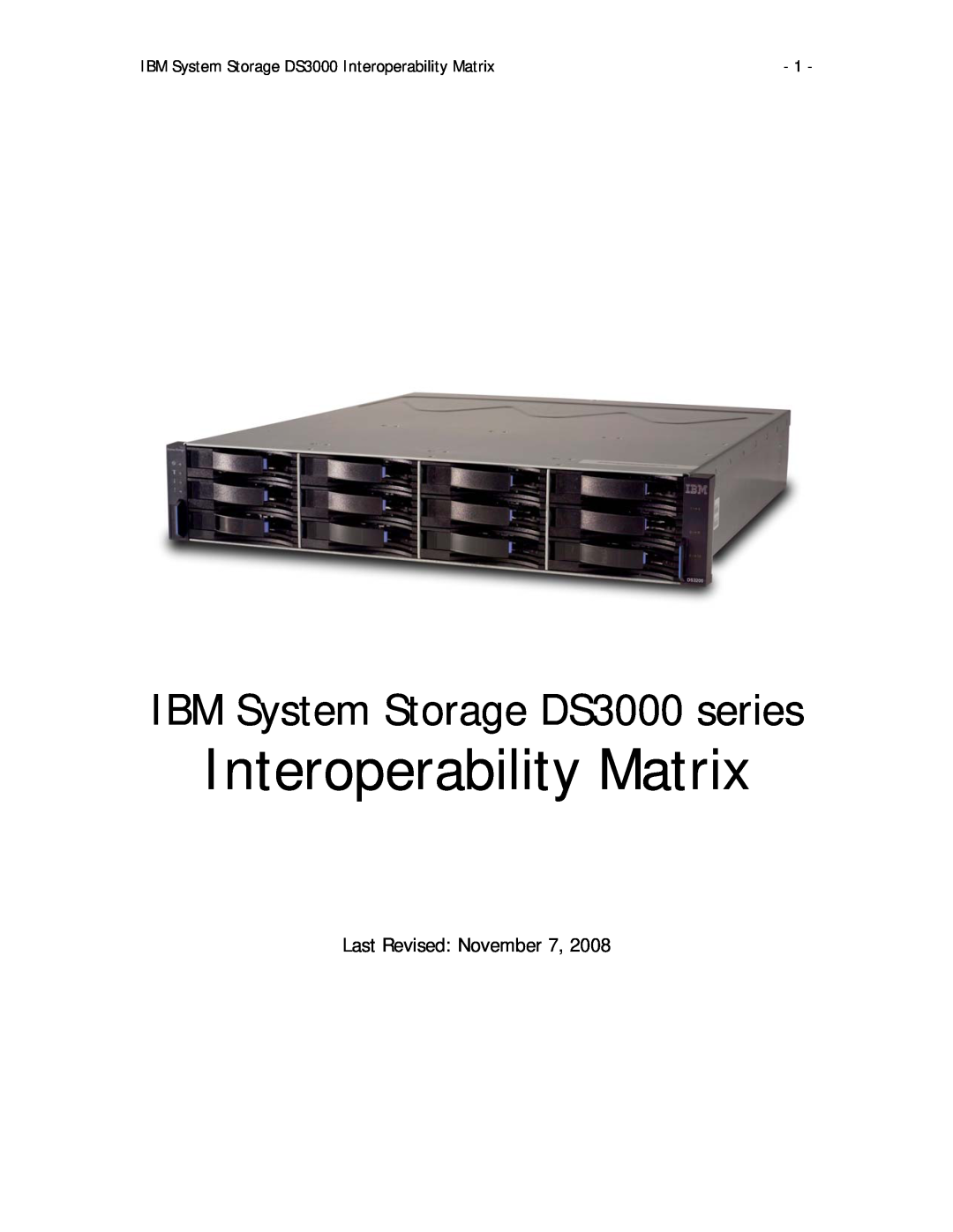 IBM DS3200, DS3000 Series, DS3300 manual Last Revised November, Interoperability Matrix, IBM System Storage DS3000 series 