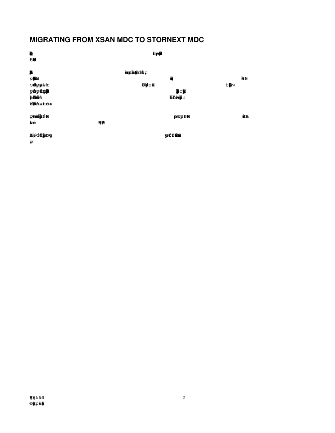 IBM DS3000 manual Migrating from Xsan MDC to Stornext MDC 