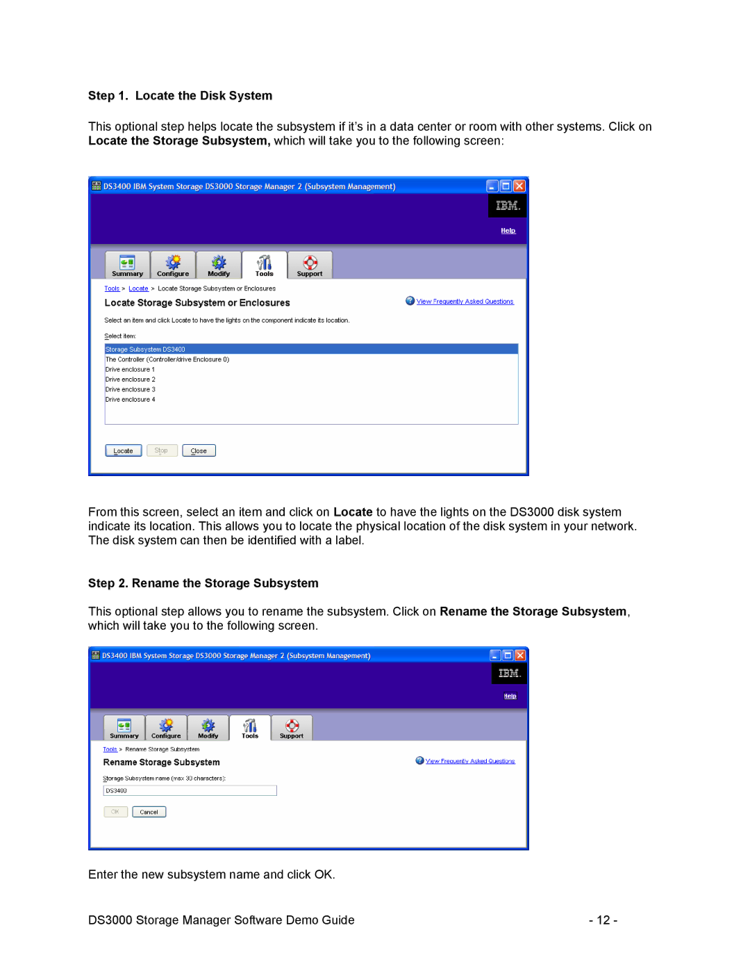 IBM DS3000 manual Locate the Disk System, Rename the Storage Subsystem 