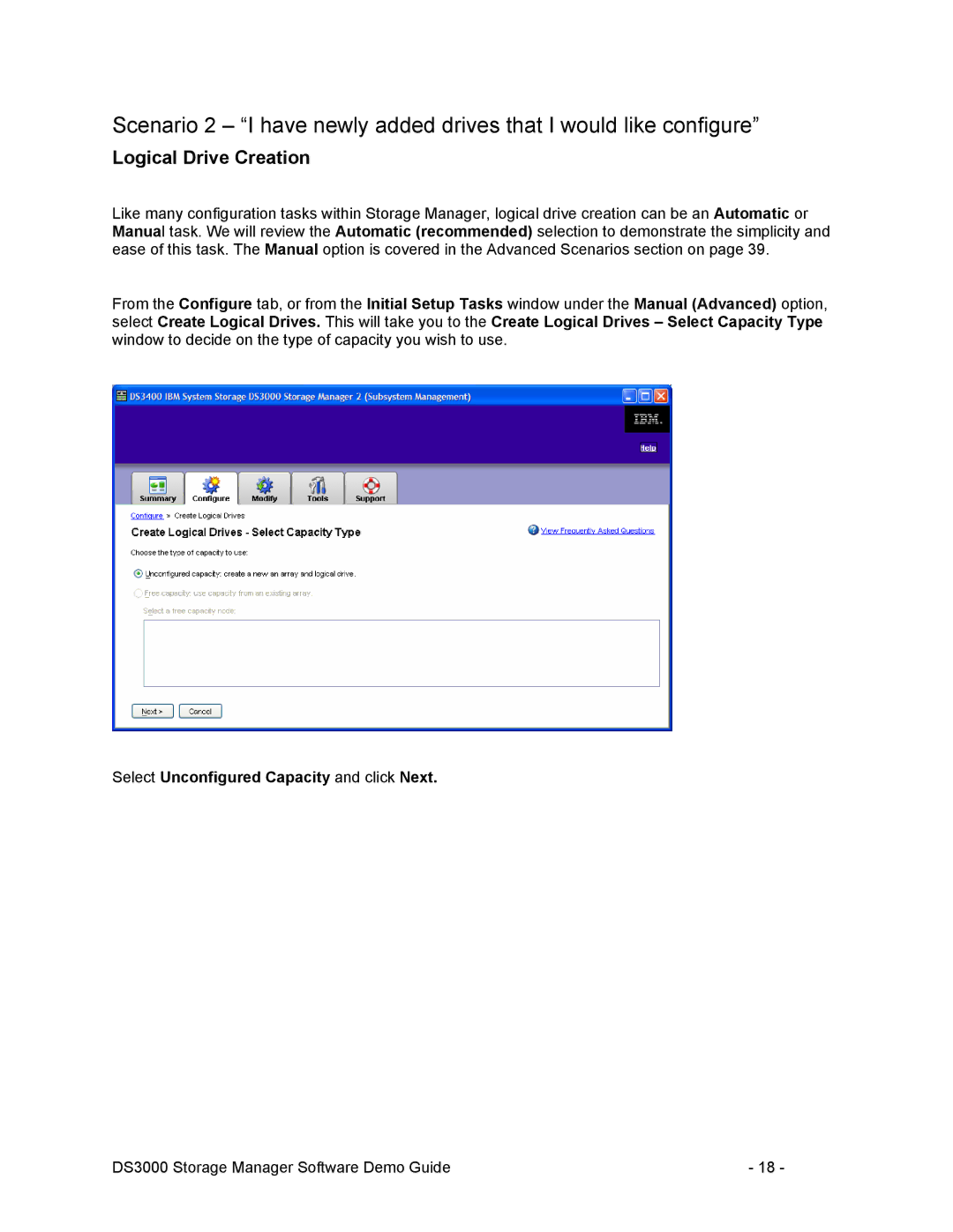 IBM DS3000 manual Logical Drive Creation, Select Unconfigured Capacity and click Next 