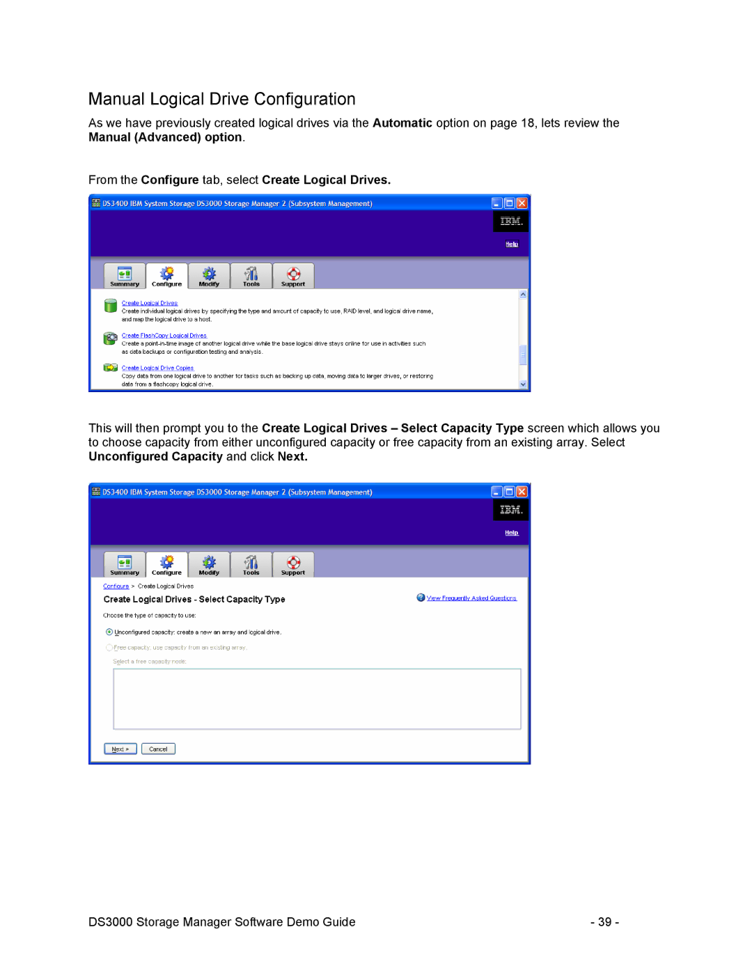 IBM DS3000 manual Manual Logical Drive Configuration, From the Configure tab, select Create Logical Drives 