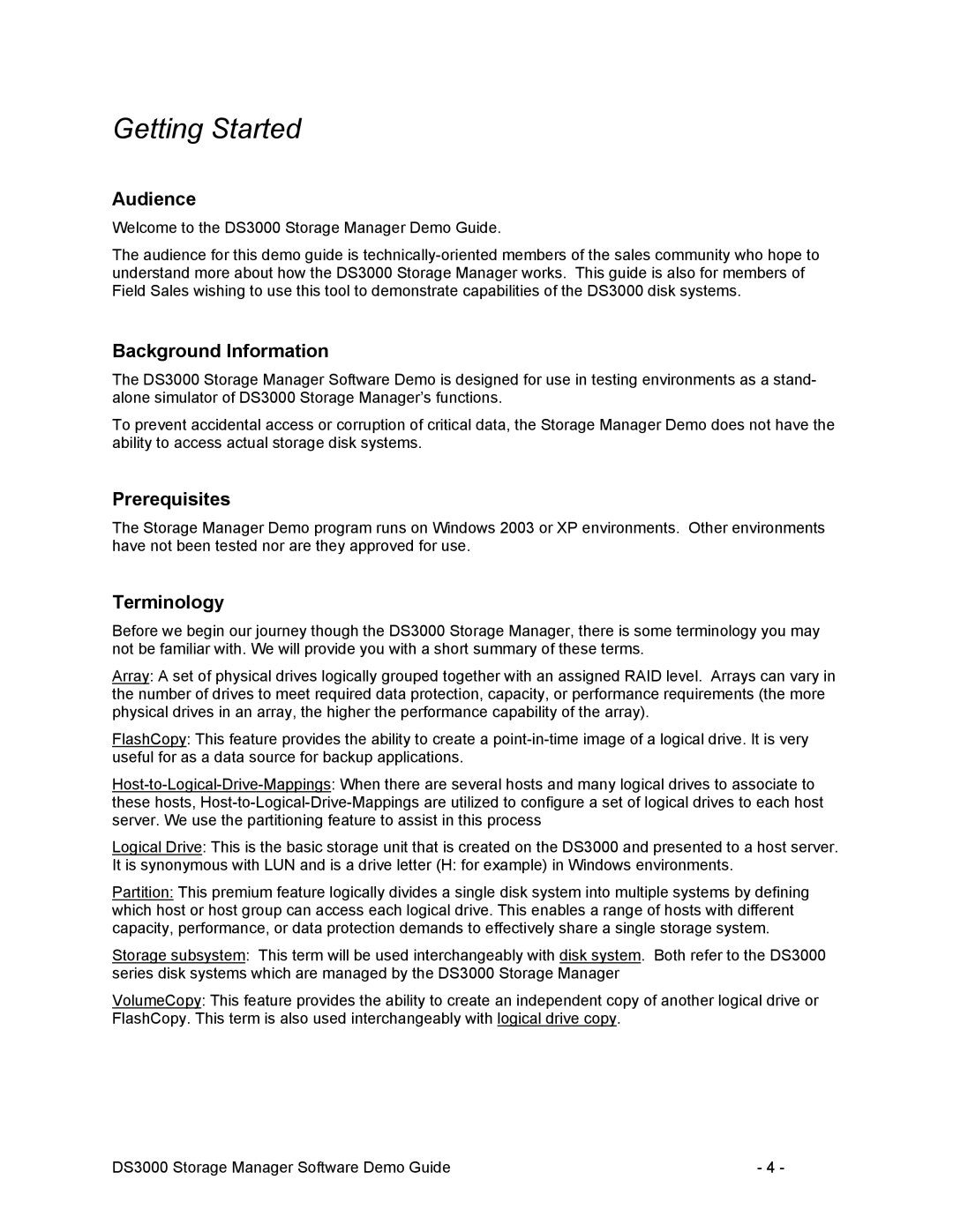 IBM DS3000 manual Getting Started, Audience, Background Information, Prerequisites, Terminology 