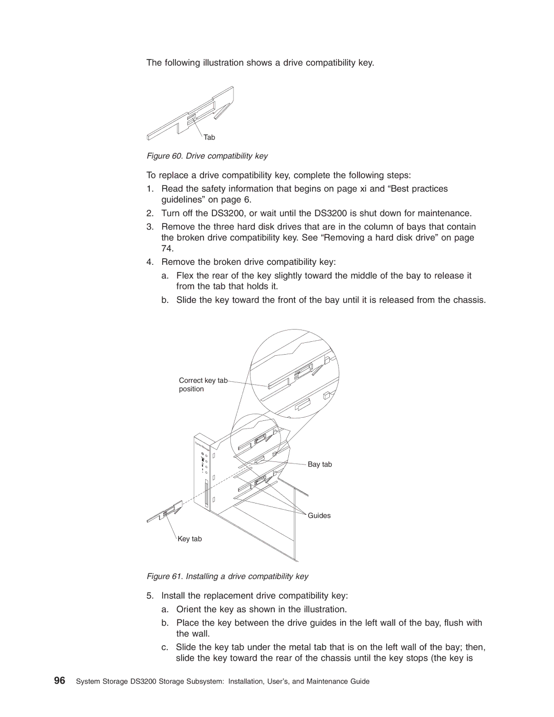 IBM DS3200 Storage Subsystem manual Following illustration shows a drive compatibility key 