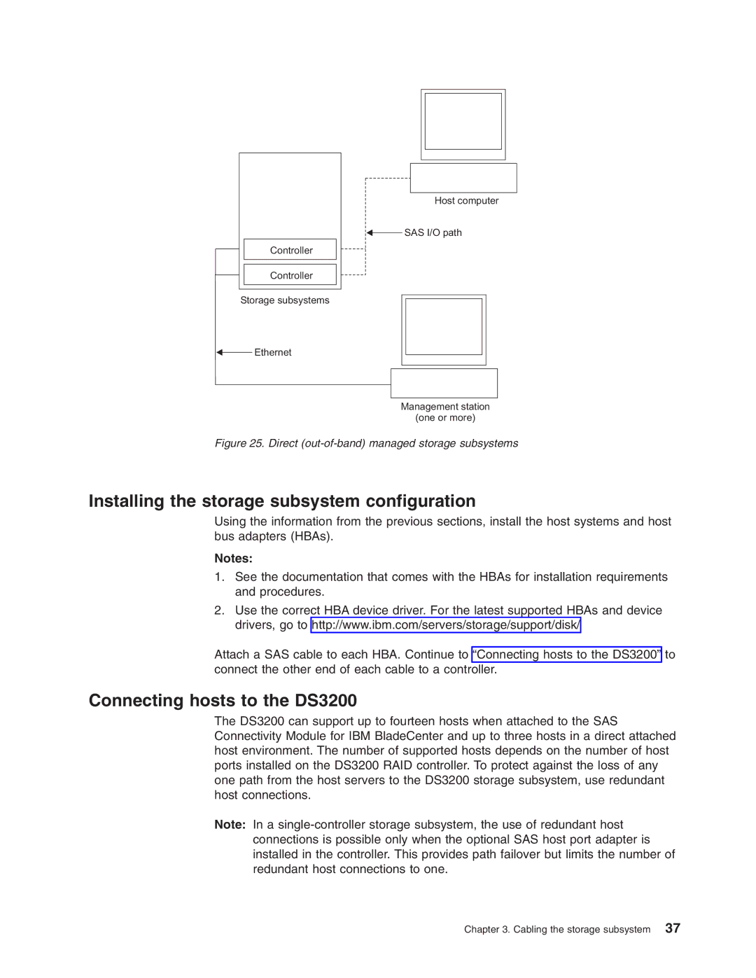 IBM DS3200 Storage Subsystem manual Installing the storage subsystem configuration, Connecting hosts to the DS3200 