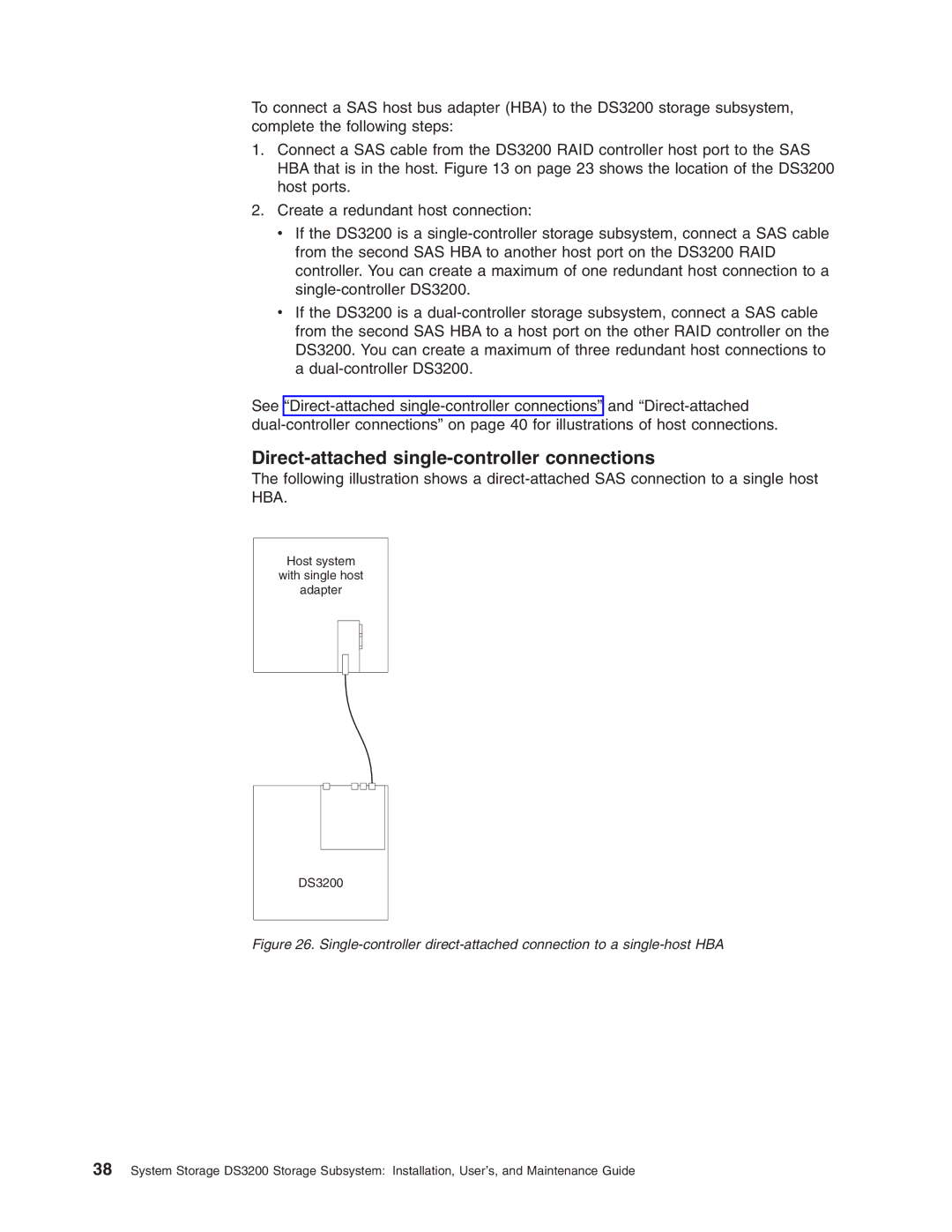 IBM DS3200 Storage Subsystem manual Direct-attached single-controller connections 