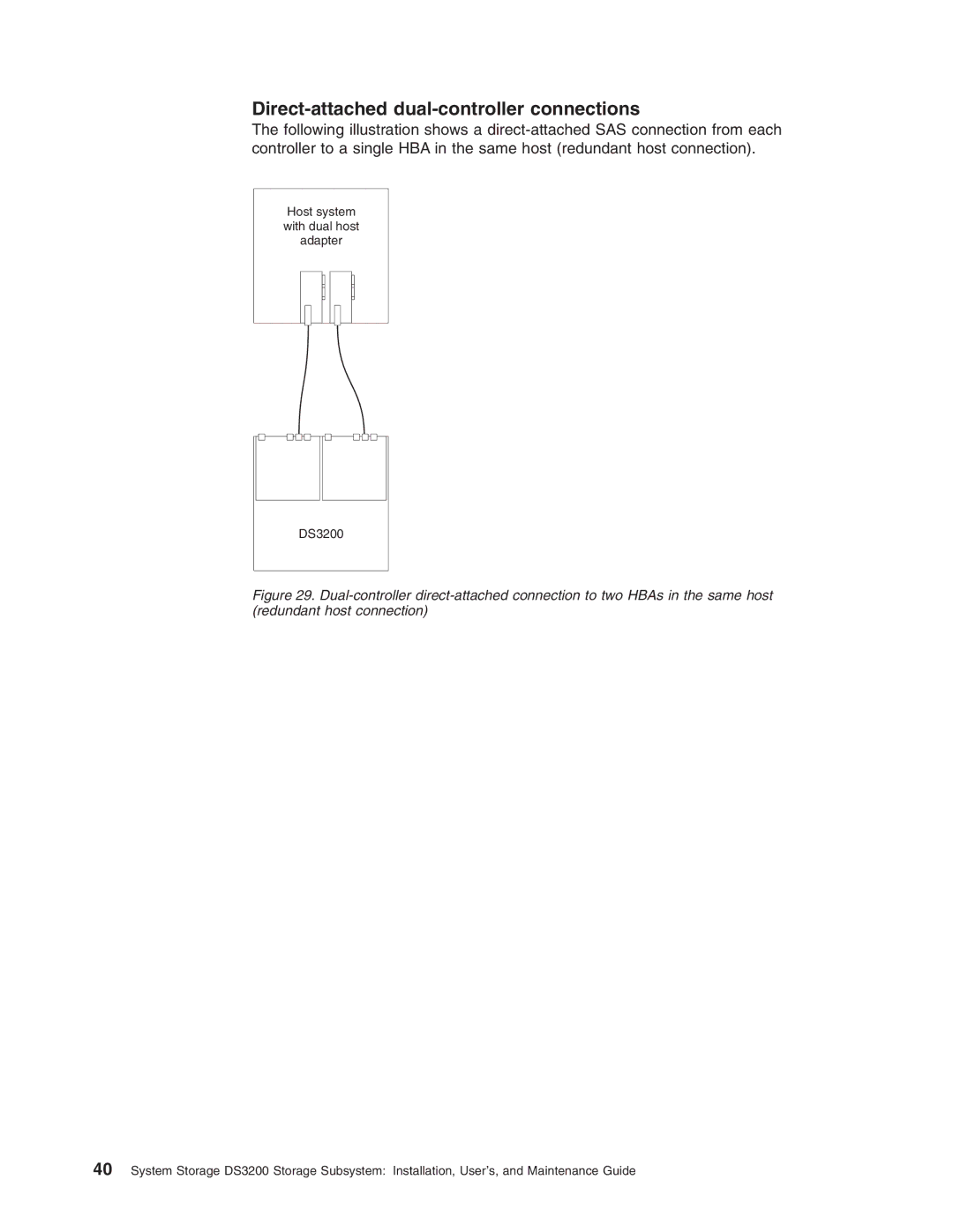 IBM DS3200 Storage Subsystem manual Direct-attached dual-controller connections 