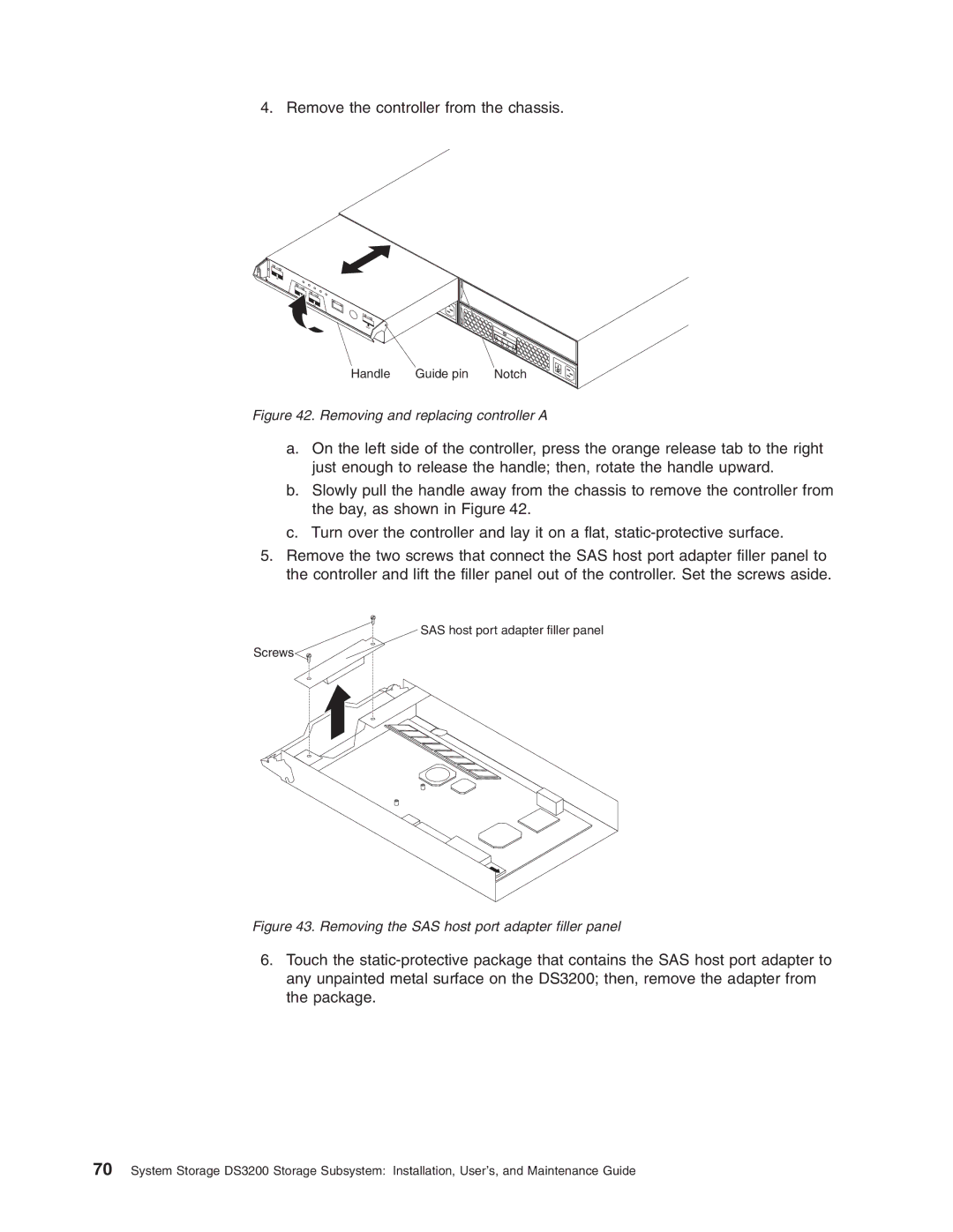 IBM DS3200 Storage Subsystem manual Removing and replacing controller a 