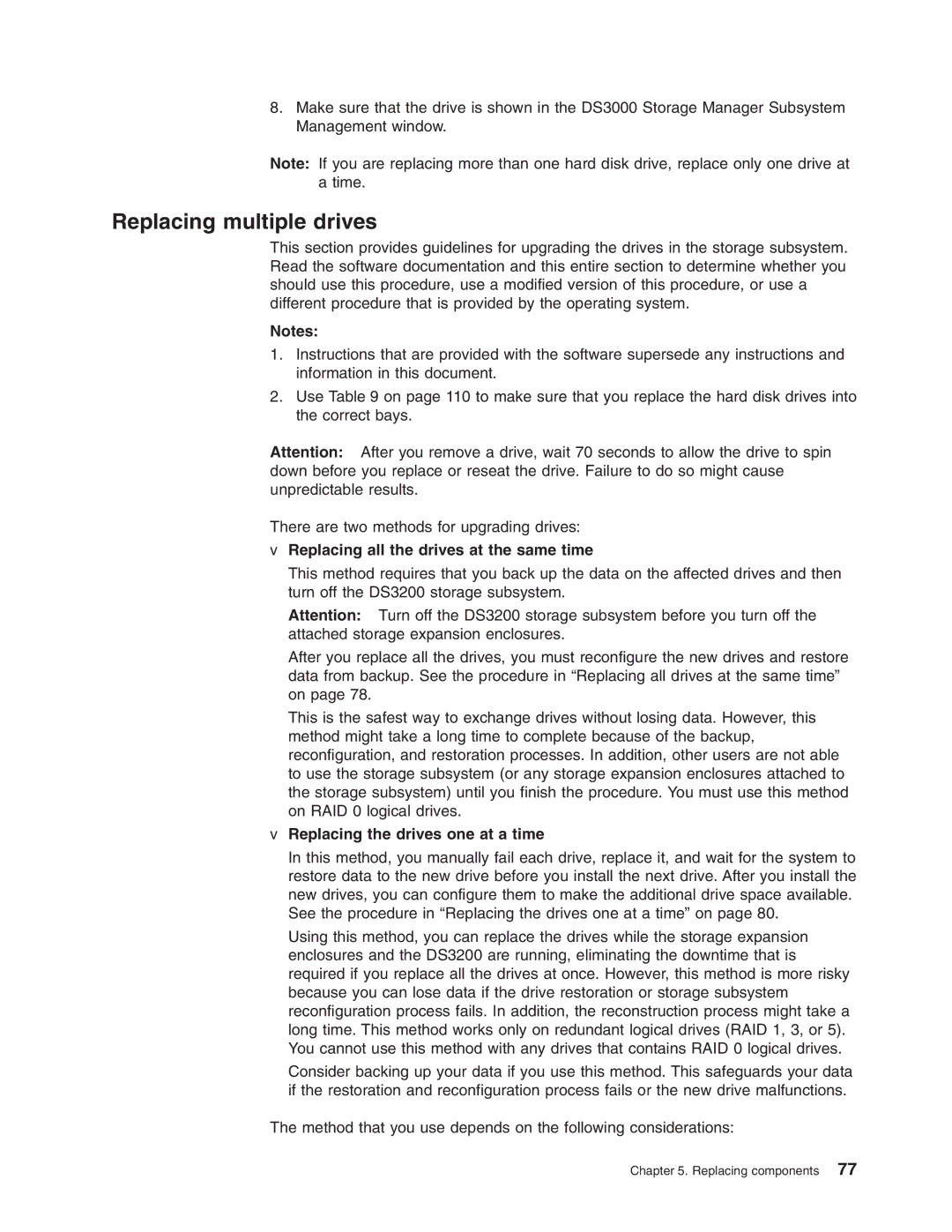 IBM DS3200 Storage Subsystem manual Replacing multiple drives, Replacing all the drives at the same time 