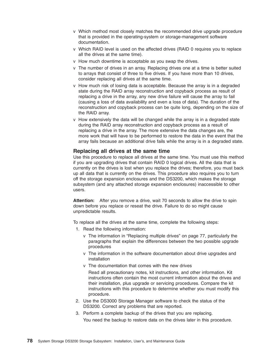 IBM DS3200 Storage Subsystem manual Replacing all drives at the same time 