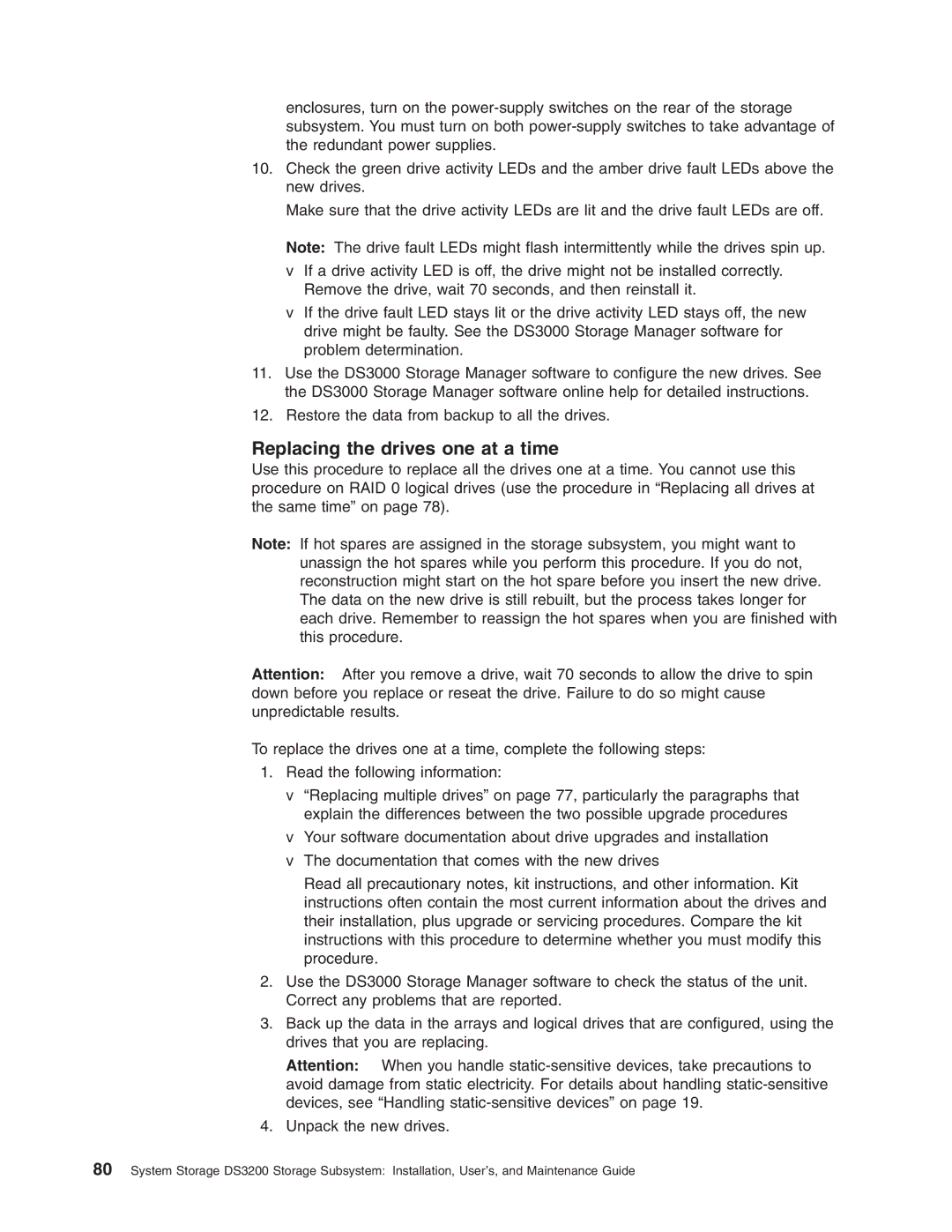 IBM DS3200 Storage Subsystem manual Replacing the drives one at a time 