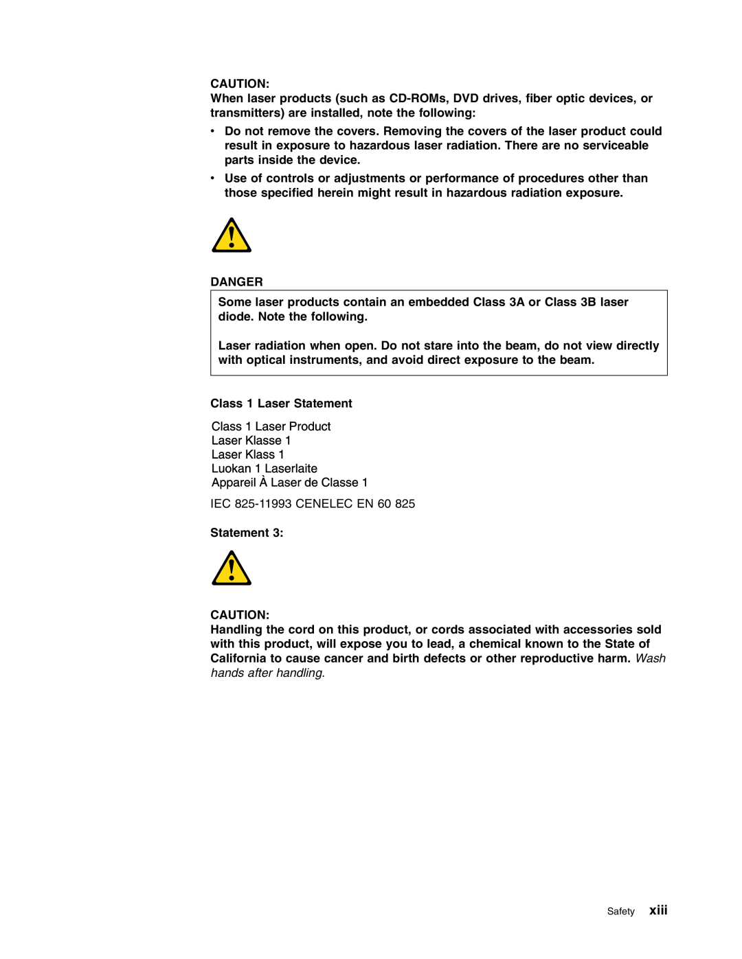 IBM DS4000 FC manual Danger, Class 1 Laser Statement, Class 1 Laser Product Laser Klasse Laser Klass Luokan 1 Laserlaite ` 