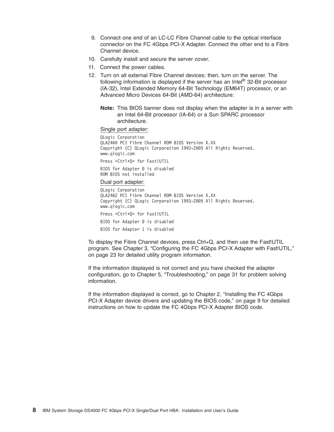 IBM DS4000 FC manual Dual port adapter 