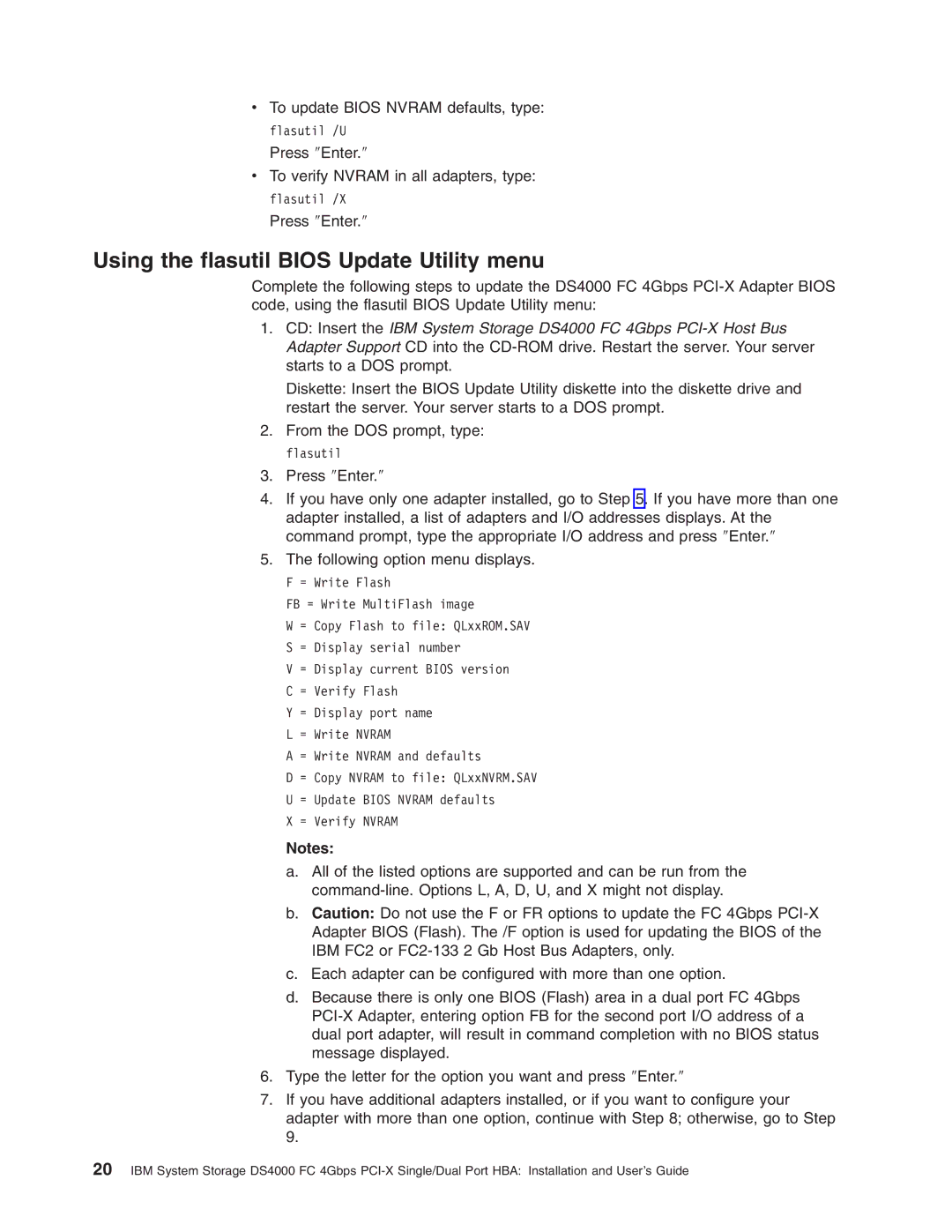 IBM DS4000 FC manual Using the flasutil Bios Update Utility menu 